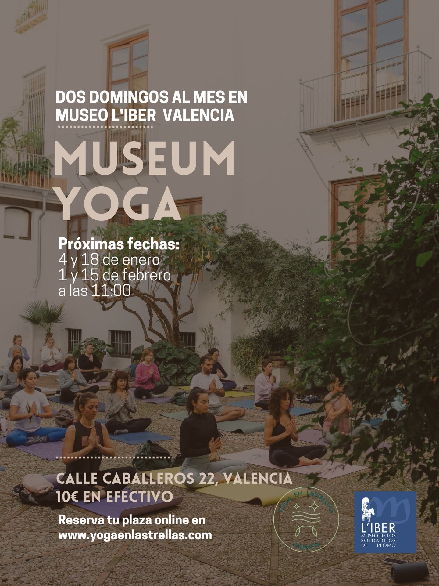 Museum Yoga ✨🧘🏼♀️
Después de dos meses de mucho éxito, ¡seguimos!
Dos domingos al mes practicamos yoga en el patio del @museoliber , un rincón lleno de plantas y calma dentro del museo 🌿
Las clases las imparten Maika y Estrella, alternando sesiones.
📅 Próximas Fechas
• 4 y 18 de enero
• 1 y 15 de febrero
💰 Precio: 10€ (en efectivo)
🧘 Trae tu esterilla - todos los niveles bienvenidos - reservas por el calendario en la web
Una experiencia única de yoga, arte y naturaleza en pleno corazón de la ciudad ✨