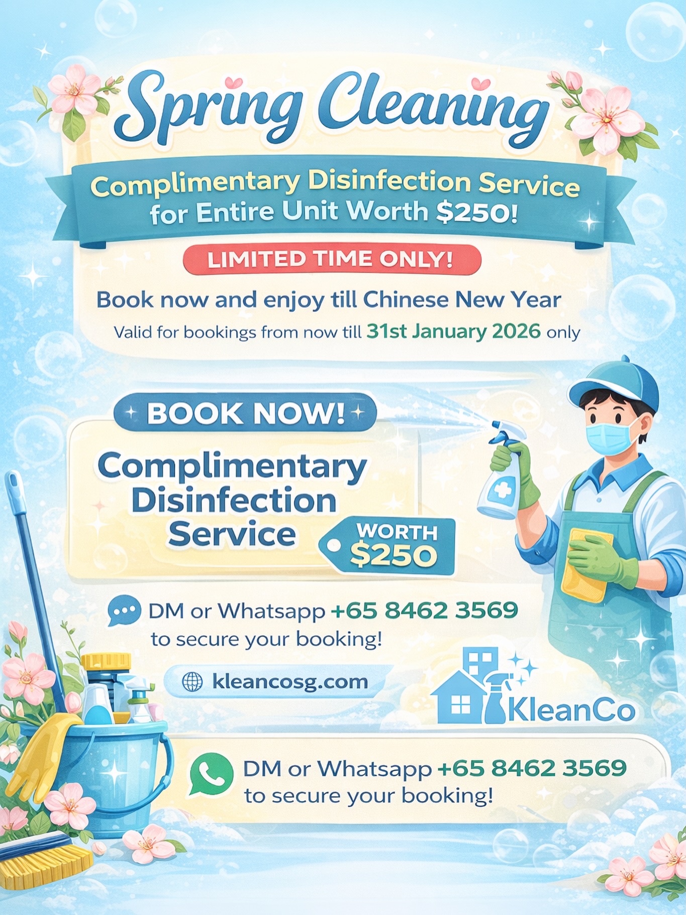 🌸 What is Spring Cleaning & why is it important?
Spring cleaning goes beyond regular cleaning. It’s a deep refresh of your home—removing hidden dust, bacteria, and germs that build up over time in areas we often miss during routine cleaning.
✨ A proper spring clean helps to:
✔️ Improve indoor air quality
✔️ Reduce allergens & bacteria
✔️ Create a healthier living environment for your family
✔️ Prepare your home for the festive season
To help you start the New Year fresh, we’re offering a COMPLIMENTARY disinfection service worth $250 for your entire unit 🌿
🧧 Book now and enjoy till Chinese New Year
⏰ Valid for bookings till 31 January 2026
📩 DM us or WhatsApp +65 8462 3569 to secure your slot today
#SpringCleaningSG #KleanCo
#DeepCleaning #DisinfectionService#CNYCleaning