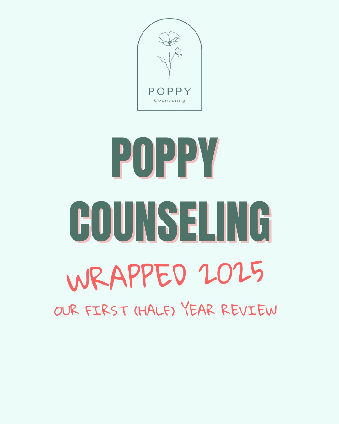 Wrapping up a year we’re so proud of and stepping into the next one with gratitude and excitement! Check out how our first 9 months of business has gone! #poppycounseling #dallastherapist #mentalhealth