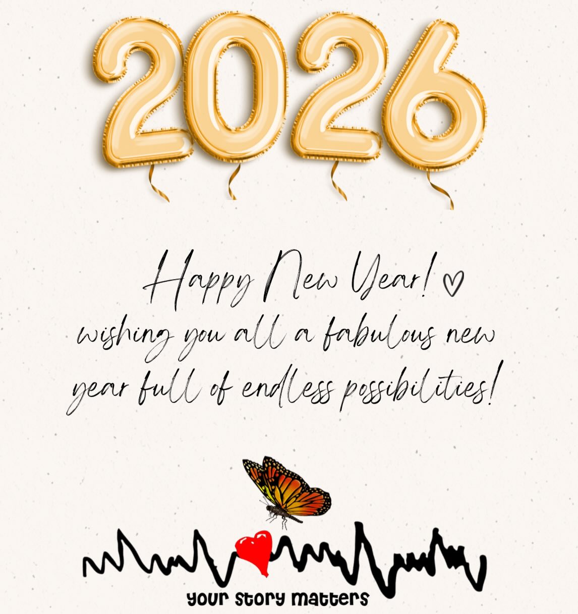 Wishing you all an amazing 2026 full of endless possibilities! Each day is a new start and another page to add to your story!
Don’t forget, you get to write your own story!
Your story matters!
Your life matters!
You matter! 💙