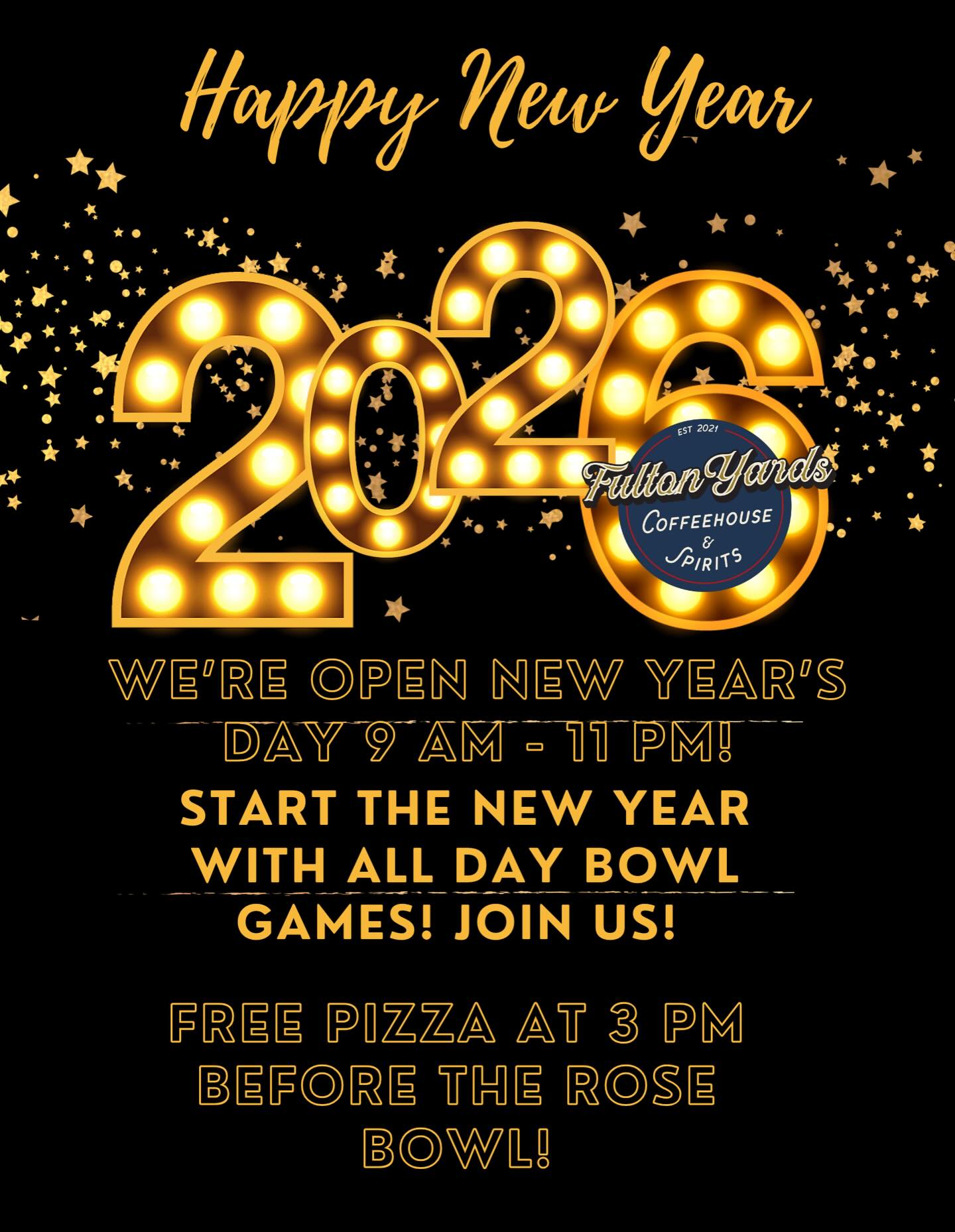 Open New Year’s Day for all Bowl games plus FREE PIZZA at 3 pm to fire up for the Rose Bowl at 4!