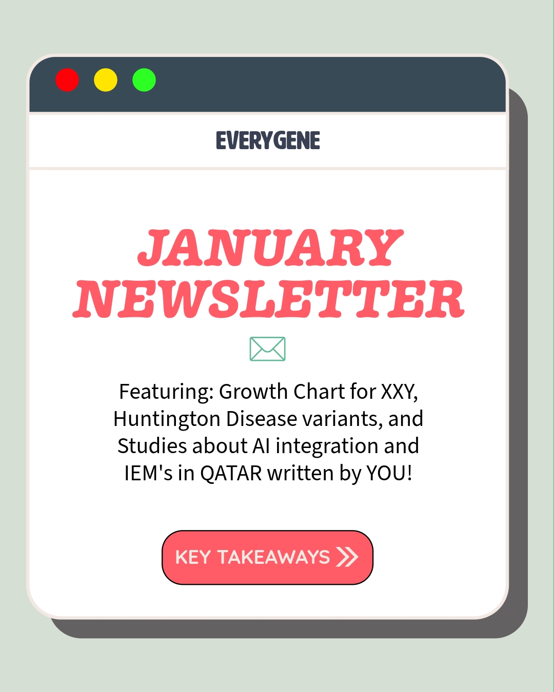 2️⃣0️⃣2️⃣6️⃣ The January Newsletter!
📲Subscribe via link in bio! No Spam, No Cost, Yes knowledge.
💡 This month's topics: Growth Chart for XXY, Huntington Disease variants, and Studies about AI integration and IEM's in QATAR written by YOU!
❓What are these newsletters? Every month, we look for the most interesting genetic and metabolic journal articles. We read them, summarize them into digestible bites, and post their summaries with the article.
#everygene #geneticist #geneticcounselor #gene #newsletter #substack