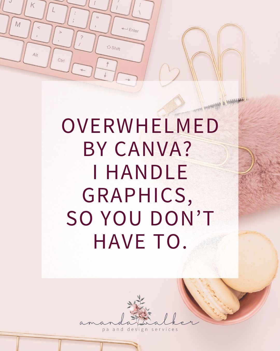 Overwhelmed by Canva? I handle graphics, so you don’t have to. Send me a message or visit my website: www.AmandaWalkerPA.com