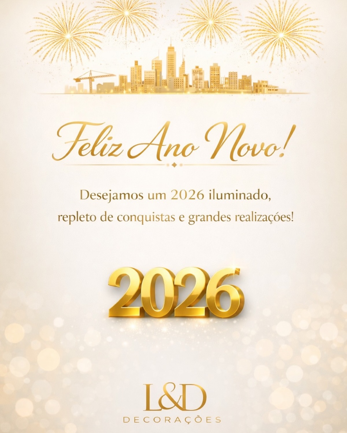✨ Feliz Ano Novo! ✨
Que 2026 seja um ano iluminado, repleto de novas conquistas, projetos inspiradores e grandes realizações.
Agradecemos a todos os nossos clientes, amigos e parceiros pela confiança e parceria. Que o novo ano traga ainda mais motivos para sonhar, criar e transformar ambientes juntos.
🥂✨ L&D Decorações deseja um próspero e extraordinário Ano Novo! ✨
#FelizAnoNovo #AnoNovo2026 #LDDecorações #Gratidão #NovosProjetos Decoração Arquitetura Parcerias