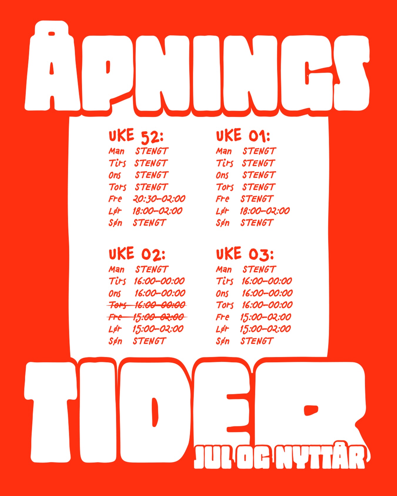 ÅPNINGSTIDER OPPDATERT💥
En liten oppdatering har blitt lagt til da gjengen skal på et aldri så lite nyttårsbord 8. og 9. januar.
Sees!