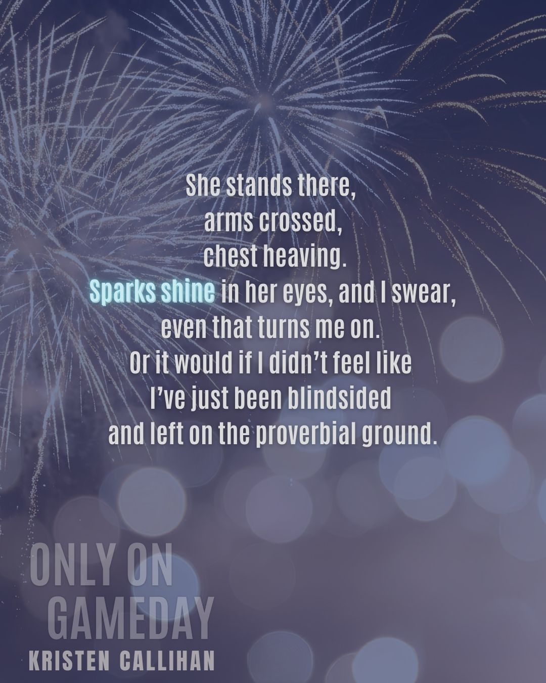 Starting the year with Sparks Shining ✨
#kristencallihan #sportsromance #onlyongameday