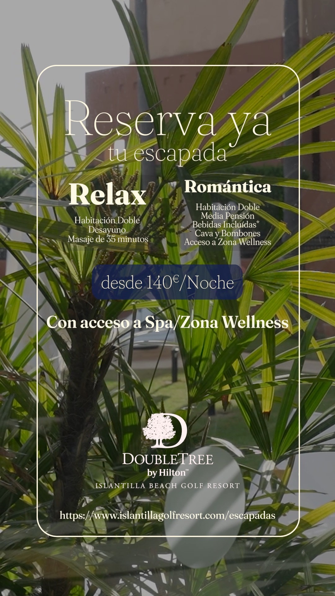 Reserva ya tu escapada: elige Relax o Romántica y desconecta de verdad con acceso a zona Wellness/Spa en ambos planes.
Escapada Relax
Habitación Doble con Desayuno + 1 masaje de 35’ por persona + acceso Wellness/Spa.
Escapada Romántica
Habitación Doble con Media Pensión con bebidas incluidas* + Cava y Bombones + acceso Wellness/Spa.
Asegura tu fecha y regálate calma (o compártela en pareja).
DoubleTree by Hilton Islantilla · Paseo Barranco del Moro, Islantilla, España · +34 959 204 500
#DoubleTreeByHilton #Islantilla #EscapadaRelax #EscapadaRomántica #Wellness #Spa #Masajes #CavaYBombones #HotelDeLujo #CostaDeHuelva #CostaDeLaLuz #ResortLife #TravelSpain #Andalucía
* Bebidas incluidas: cerveza de barril, vinos de la casa, refrescos y agua.