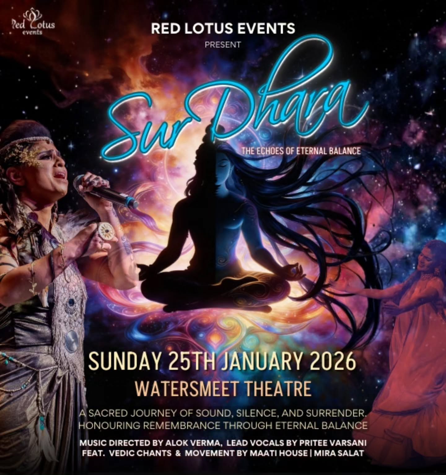 Sur Dhara is more than a concert.
It is a space to pause, feel and remember.
Created in loving memory of those we have lost.
Sur Dhara is an offering - a way to honour them not through sorrow, but through gratitude for the moments, memories and love they left behind.
This afternoon is for them and for yourself.
🗓 25th January
🚪 Doors open 1:30 PM
🎶 Show starts 2:30 PM
The balance of Shiv & Shakti - silence and sound, stillness and flow.
Music Directed by @alokvermamusic
🎟️ Tickets now live
#redlotusevents #surdhara #music #devotion #shivshakti #balance