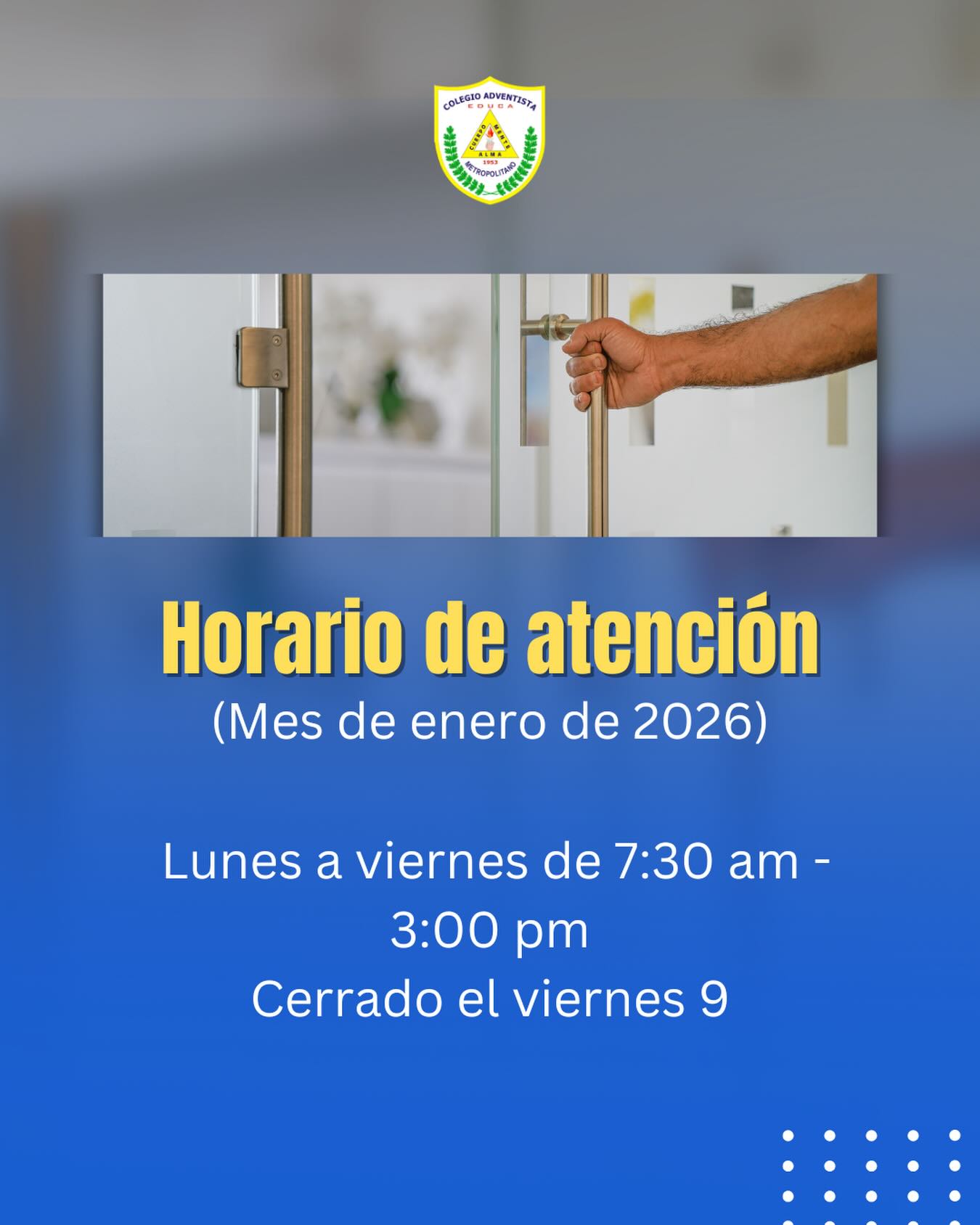 Horario de atención en las oficinas para el mes de enero.