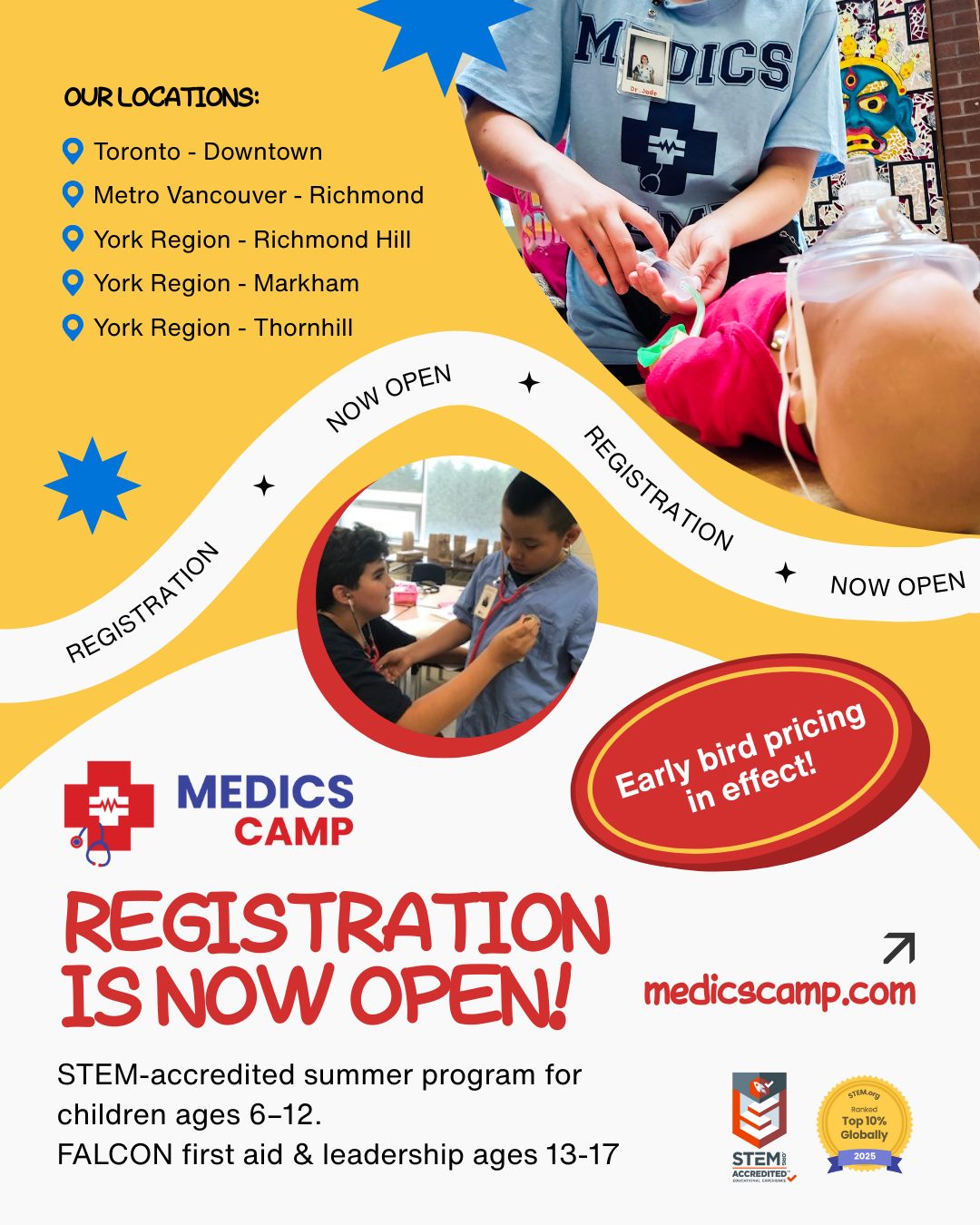 Happy New Year! Registration for Medics Camp 2026 is now OPEN for all locations! 🩺✨
This year is our 10th Anniversary season and we want YOU to be part of the celebration. 🥳
From our roots in the GTA to our brand-new location in Metro Vancouver, we’re preparing for our most incredible summer yet.
Give your future healthcare hero the best hands-on learning experience with our STEM.org-accredited program.
🌎 Ranked in the Top 10% of STEM.org programs worldwide.
🧪 Hands-on medical learning for ages 6-12.
🏥 FALCON first aid and leadership for ages 13-17.
Spots fill up fast! Link in bio to register today.
#NewYear2026 #Medicscamp #STEMAccredited #STEM #STEM.org #STEMProgram #STEMEducation #STEMLearning #HandsOnSTEM #Toronto #Markham #Vancouver #BritishColumbia #YorkRegion #CanadaSummerCamps #SummerCamps #2026Camps