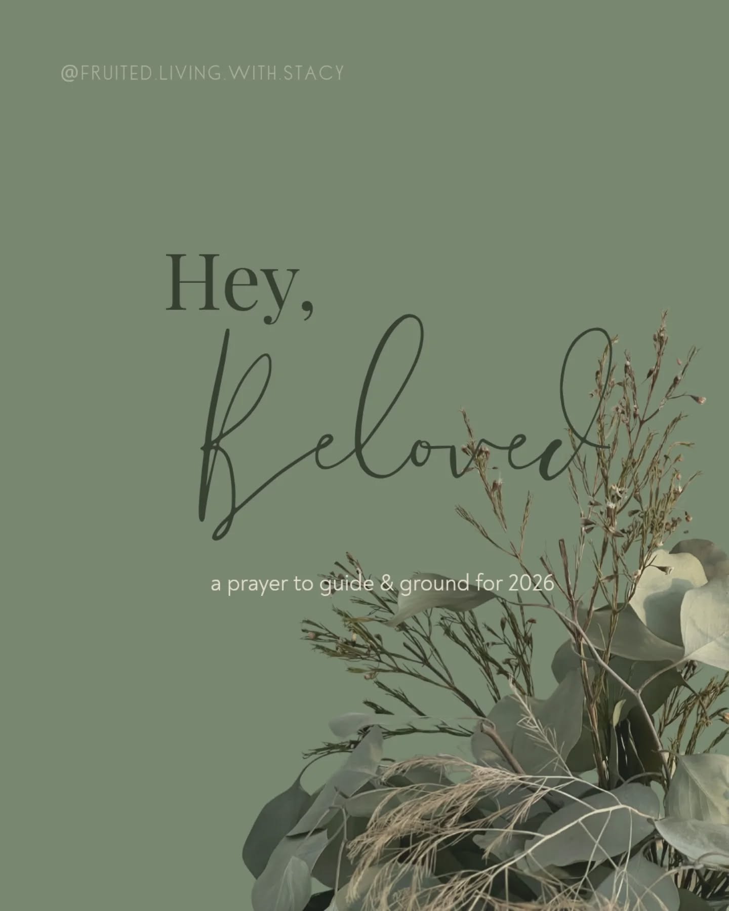 Hey, Beloved,
Today is a new day.
The first day of 2026.
While so many are setting lofty goals and making plans to overhaul their lives, you may notice a quiet desire to resist all of that.
Lean into it.
It’s a new year, but Sis, the prayer is the same.
A prayer for ease.
An overflow of blessing.
And a willingness to be used mightily, according to His will.
Here’s the prayer guiding me into this year:
Dear Heavenly Father,
Thank You for Your steady and unchanging nature.
Thank You for being mindful of me, and for having thoughts and ways higher and deeper than I can fully understand.
Last year, I experienced doubt.
Worry and anxiety.
Frustration, heartbreak, and anguish.
And still… You kept me.
Last year, I also experienced a peace that made no sense.
Unfiltered joy.
Hope that anchored my soul.
An expectancy without a clear knowing.
And it was all because of You.
Father God, I don’t know what 2026 holds for me,
but I know that You do.
And in all the ways I desire nothing more than to rest,
I ask to be used by You.
John 15 reminds me that apart from You, I can do nothing.
That over time, I will learn to want what You want for me.
Because my sustenance, my very life, is found in You.
I declare this now:
2026 will be a year of Selah, no matter what happens.
A year of pausing on purpose.
Of abiding instead of striving.
Of connection that grants strength.
Of resilience to withstand.
And I will rest.
Because of You, I will rest.
Because of Jesus, I will rest.
And by the Holy Spirit, I will rest.
I ask these things in faith, hope, and love.
In Jesus’ name. Amen.
May this year be one of Selah for you too, intentional pausing, deep abiding, and sacred rest.
With deep love and peace,
Stacy