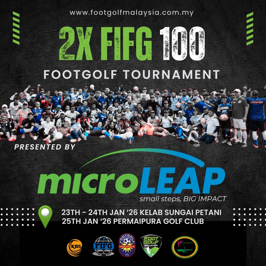 2026 STARTS NOW! ๐ฅ
โฝโณ 2X FIFG 100 โ Footgolf Tournament
๐ FIRST OFFICIAL RANKING EVENT OF 2026
This is where the new season is written.
Every kick counts.
Every score matters.
๐ฅ Ranking points are ON THE LINE.
๐ 23โ24 Jan 2026
Kelab Sungai Petani
๐ https://www.footgolfmalaysia.com.my/event-details/fifg-100-mys-stage-1-3
๐ 25 Jan 2026
PermaiPura Golf Club
๐ https://www.footgolfmalaysia.com.my/event-details/fifg-100-mys-stage-2-4
๐ฐ Entry Fee: RM130 per tournament
๐ Contact: 012-405 0060
REGISTRATION CLOSE : 20/1/2026 (5pm)
Presented by microLEAP
Small steps. BIG IMPACT.
#Footgolf #FIFG100 #fifg #microleap FootgolfMalaysia