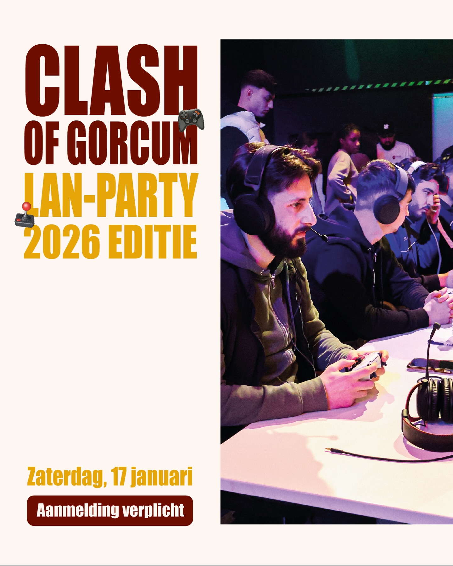 Clash of Gorcum is terug! 🔥🎮
Op 17 januari staat Stichting Boukie weer in het teken van gamen, competitie en gezelligheid. De LAN party is terug en iedereen is welkom om langs te komen, te kijken en de sfeer mee te maken.
Wil je zelf achter de controller kruipen en meedoen aan de activiteiten en toernooien? Dan is aanmelding verplicht. Inschrijven kan via:
De link in onze bio! 🔗
Kom langs, neem je vrienden mee en beleef een dag vol games en spanning.
Dit evenement wordt mede mogelijk gemaakt door @werkenbijtredion en het @davincicollege 💪🏼
#StichtingBoukie #LanParty #Gamen #FC26 #BlackOps