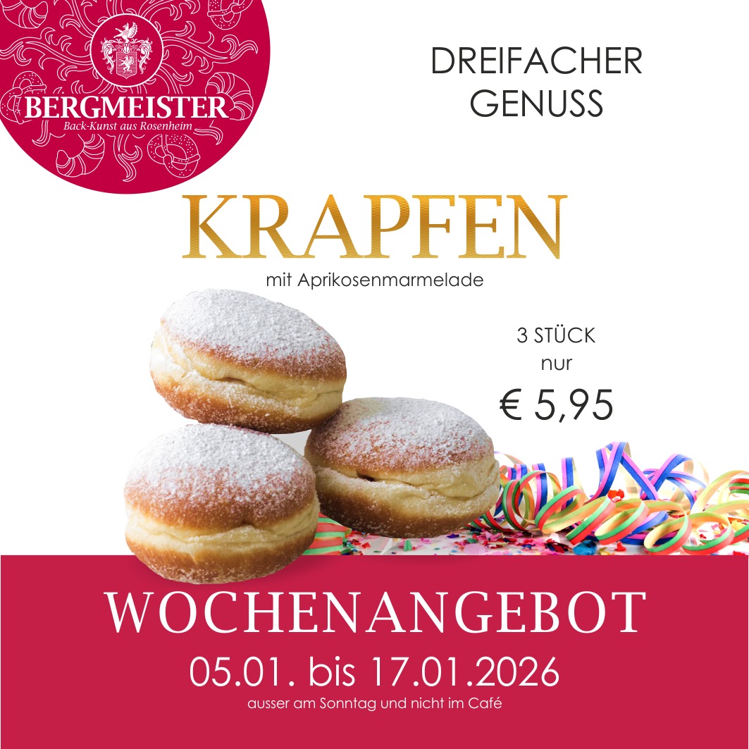🎉🍩 **Faschingszeit bei Bäckerei BERGMEISTER!** 🍩🎉
Dein Wochenangebot – unser Verwöhnprogramm! 🥰 Die Lebkuchenzeit ist vorbei, aber keine Sorge – wir haben etwas Leckeres für euch! 🎭✨ Unsere Krapfen sind da und warten darauf, von euch vernascht zu werden!
Für nur **5,95 €** bekommst du gleich 3 köstliche Krapfen gefüllt mit süßer Aprikosenmarmelade. 😋❤️ Also, schnell vorbeikommen! Unser Angebot gilt noch bis zum 17. Januar!
Wir freuen uns auf Deinen Besuch! ❤️🎊🥳
Dein BERGMEISTER-Team
#bäckereibergmeister #bergmeister #leckerschmecker #handwerk #handwerkskunst #krapfen #krapfenliebe #fasching2026 #angebot #wochenangebot #bäckerei #sparen #genuss #rosenheim #kolbermoor #stephanskirchen #schlossberg #wasserburgaminn #wasserburg #neubeuern #badfeilnbach #feilnbach #rohrdorf #thansau
