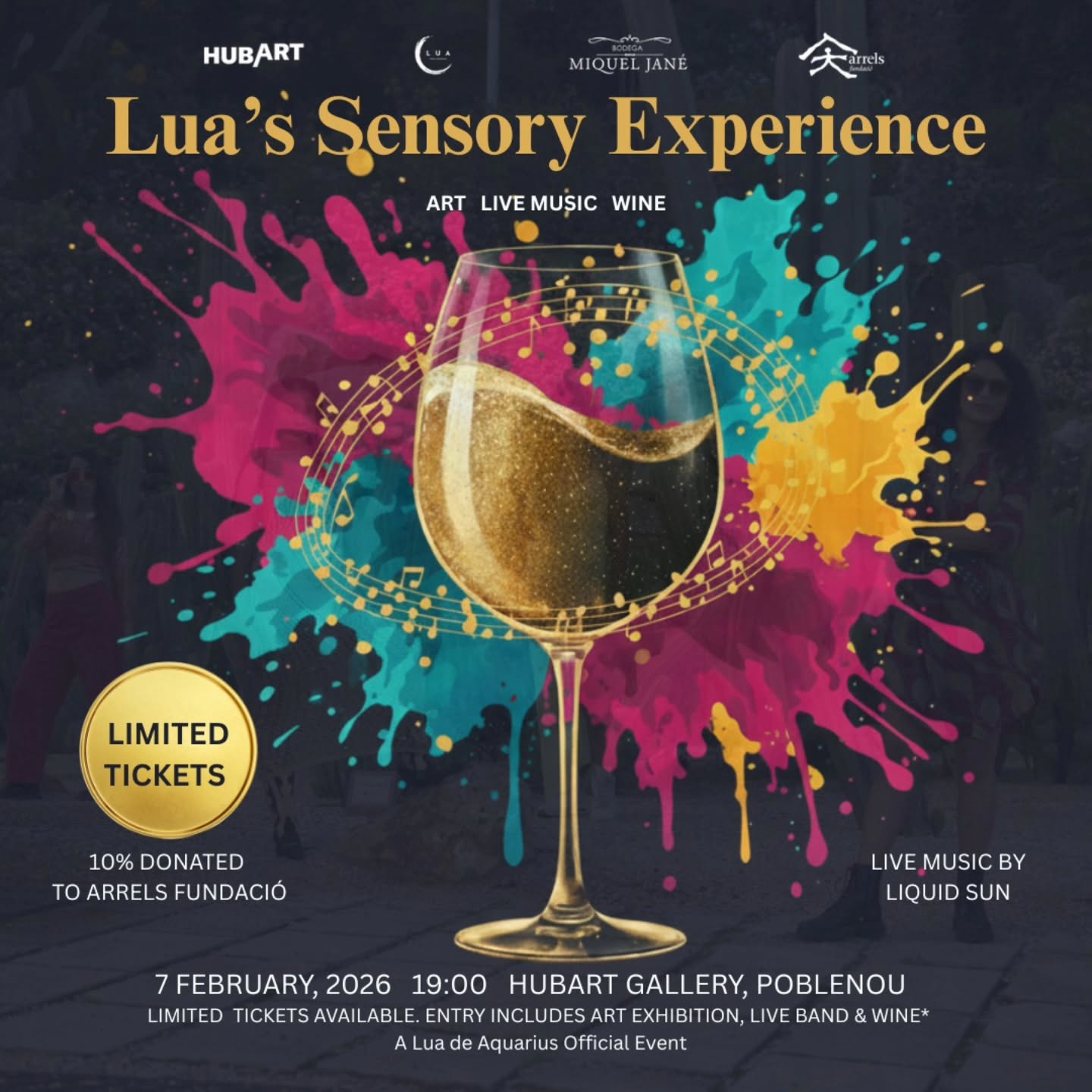 Your Invitation to Lua’s Sensory Experience 🎨🍷🎷
More than an event, this is a crossroads of artistry, impact, and high-level inspiration. Join Lua de Aquarius at @hubartexhibition for an evening where every detail is hand-picked to awaken your senses and expand your circle.
Why step into the experience?
✨ Connect: Network with a curated ecosystem of artists, founders, and entrepreneurs. Your next collaboration starts here.
✨ Experience: Immerse yourself in the soulful live music by @liquidsuncollective and captivating art installations.
✨ Savour: Enjoy the exquisite organic notes of @bodegamiqueljane renowned wines.
✨ Impact: 10% of every ticket supports @arrelsfundacio in their mission to ensure #nadiedurmiendoenlacalle
of Barcelona.
The Details:
📅 Saturday, Feb 7th | 19:00 - 22:30 📍 Hub Art, Poblenou 🎸 Live Music + Art Exhibition 🕴️ Dress Code: Elegant (Dress to Impress)
Early Bird tickets are available NOW. All tickets include the live band, art exhibition, and wine*.
✨ Link in Bio to secure your spot.
Start your 2026 with purpose and connection.
See you there!
#LuaExperiences #HubArt #LiquidSun #MiquelJane