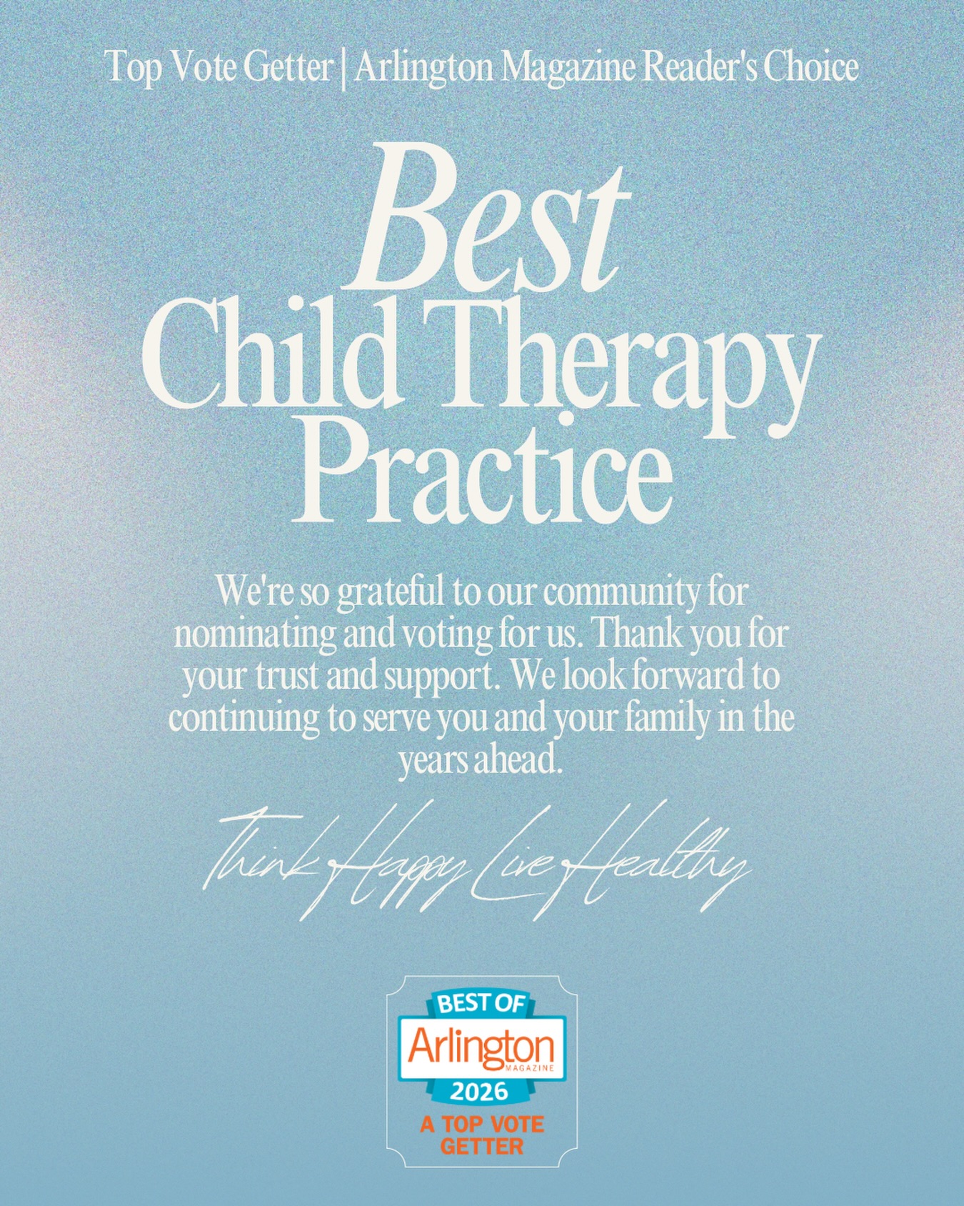 Being recognized as Top Vote Getter for Best Child Therapy Practice by Arlington Magazine is an incredible honor.
Thank you to every family who nominated, voted, and trusted us with your care. We’re proud to continue supporting our community. 🤍
-
#ArlingtonMagazine #ReadersChoiceAward #BestChildTherapy #ChildTherapyPractice #MentalHealthSupport