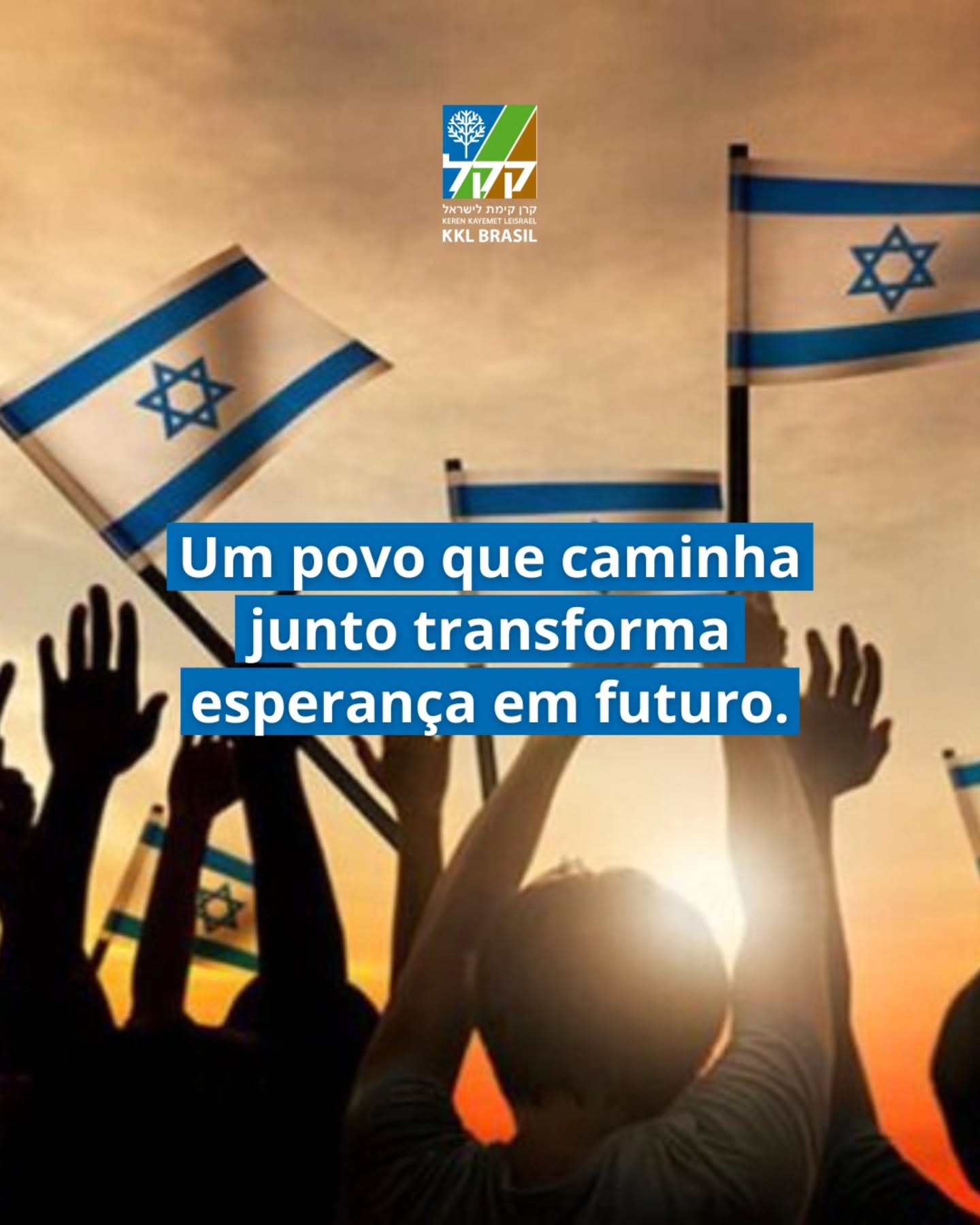 Um povo que caminha junto transforma esperança em futuro.