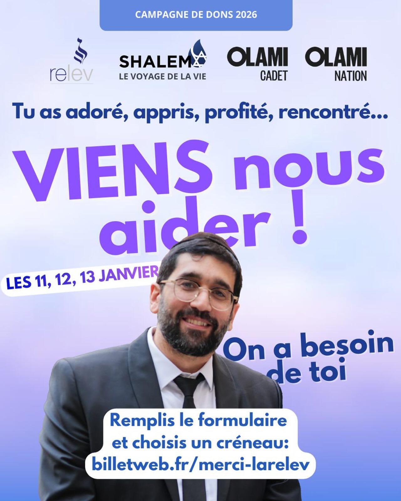 Tu fais quoi ce dimanche, lundi et mardi ? On a besoin de toi plus que jamais !
Toute l’année La Relev, Olami Cadet, Olami Nation, Shalem te soutiennent. Pendant quelques jours, on switch, on a besoin de ton soutien !
Tu seras formé et accompagné pour contacter les donateurs par téléphone et leur permettre de soutenir nos missions.
10h-20h, choisis ton créneau !
Inscription juste ici : billetweb.fr/merci-larelev
PS : 🎁 des énormes cadeaux à gagner pour tous ceux qui viennent nous aider