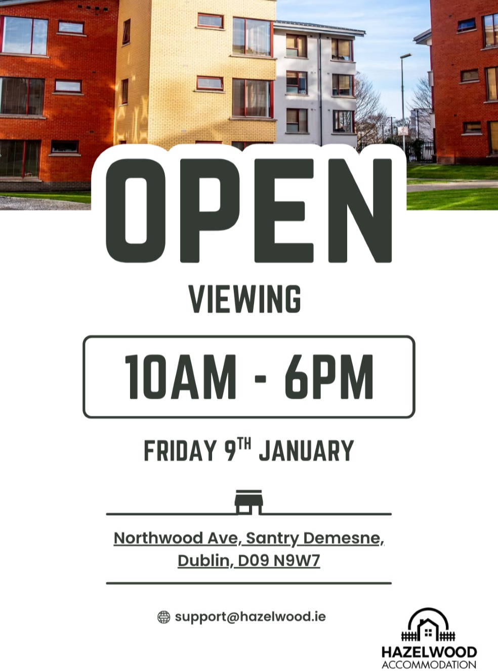 Open Day Viewings - Semester 2!!
Friday 9th of January we'll be holding an open day to allow students to view the student apartments that are available for semester 2.
All are welcome - Viewing time between 10am - 6pm