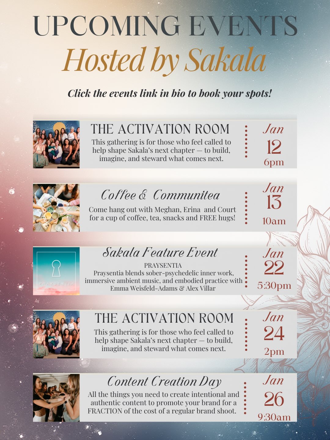✨ January at Sakala ✨
This month is all about gathering, co-creating, and bringing vision into form.
The Activation Room (Jan 12 & Jan 24) 🚀
A space for those who feel called to help shape Sakala’s next chapter - turning vision into action through shared leadership and community wisdom.
✨ Do you know someone with skills, experience, or passion that could support what’s coming next at Sakala?
Please share this post with them! or click the Get Involved link in our bio.
Coffee & Communitea (Jan 13) ☕️
A casual, come-as-you-are gathering for connection, conversation, coffee, tea, and community.
Sakala Feature Event: Praysentia (Jan 22) ✨
An immersive, community-centered experience blending ritual, meditation, storytelling, ambient sound, and embodied practice with @praysentia
📸 Content Creation Day (Jan 26)
A beautiful, intentional space to capture authentic content for your brand - at a fraction of the cost of a traditional brand shoot 😉 held in collaboration with @thechelsearenee____ & @lynntownsendphotographer is our photographer 🫶
Swipe through for details and visit the events link in our bio to join us.
Sakala is yours. 🤍
#denverevents #denvereventspace #sakaladenver #denverentrepreneur #denverhealing