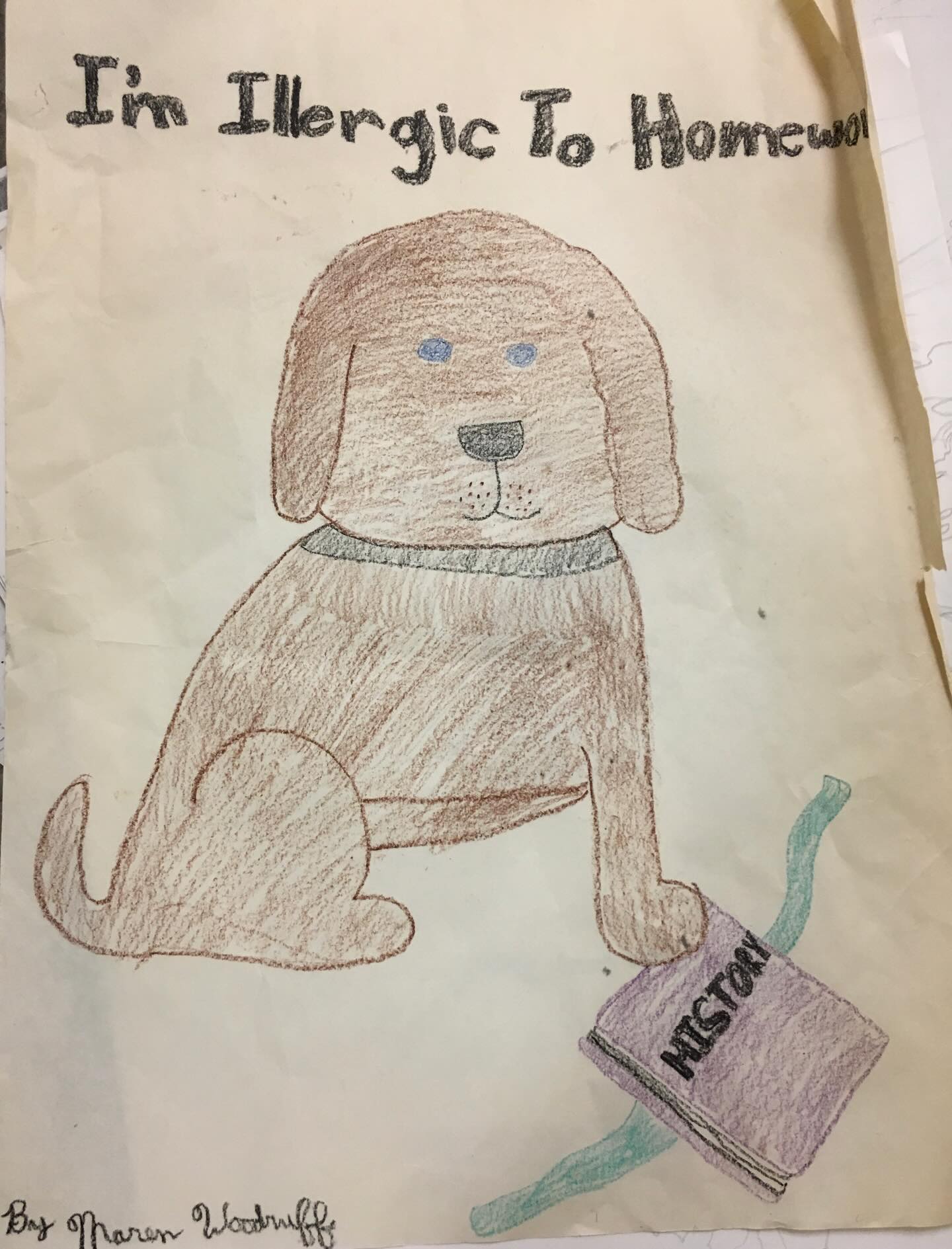 i always wanted to be an artist. #earlyart #ihatehomework #twoleggeddog