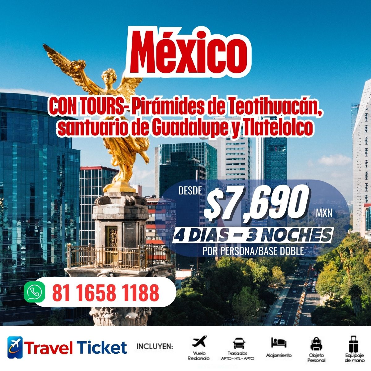 ๐๏ธ๐ฒ๐ฝ Vive la experiencia CDMX
Una ciudad que lo tiene todo โจ
๐ฐ Desde $7,690 MXN
๐ 4 dรญas / 3 noches
๐ค Precio por persona / base doble
๐๏ธ Con tours incluidos:
โ๏ธ Pirรกmides de Teotihuacรกn
โ๏ธ Basรญlica de Guadalupe
โ๏ธ Tlatelolco
โ๏ธ Incluye vuelo redondo, traslados y hospedaje
๐ฒ Reserva ahora:
๐ 81 1658 1188
#CDMX #ViajesCulturales #Teotihuacan #TravelTicket