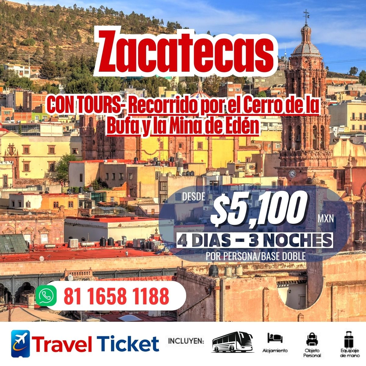 ๐๏ธโจ Descubre Zacatecas como nunca
Historia, cultura y paisajes increรญbles ๐ฒ๐ฝ
๐ฐ Desde $5,100 MXN
๐ 4 dรญas / 3 noches
๐ค Precio por persona / base doble
๐๏ธ Con tours incluidos:
โ๏ธ Cerro de la Bufa
โ๏ธ Mina del Edรฉn
๐ฒ Aparta tu lugar hoy:
๐ 81 1658 1188
#Zacatecas #ViajaPorMรฉxico #TurismoCultural #TravelTicket