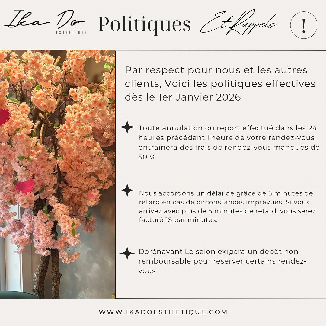 Par respect pour nous et les autres clients,Voici les politiques effectives des le 1er Janvier 2026 ✨
Merci de votre Comprehension
Xo