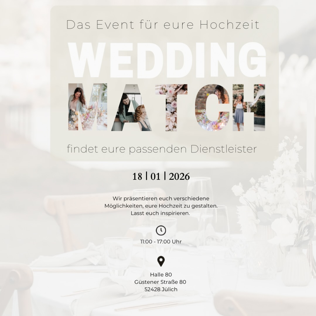 💍✨ Wedding Match – wo Hochzeitspläne lebendig werden ✨💍
Ihr steckt mitten in der Hochzeitsplanung oder fangt gerade erst an?
Dann kommt vorbei und lasst euch inspirieren 💫
Auf der Wedding Match trefft ihr ausgewählte Dienstleister aus der Region,
könnt euch persönlich austauschen, Fragen stellen
und spüren, wer wirklich zu euch und eurem großen Tag passt 🤍
Egal ob Styling, Dekoration, Fotografie oder besondere Details –
hier geht es nicht um Kataloge, sondern um echte Begegnungen.
✨ Kommt vorbei, sammelt Ideen, fühlt den Vibe
und findet genau die Menschen, die eure Hochzeit besonders machen ✨
Wir freuen uns auf euch 💍🤍