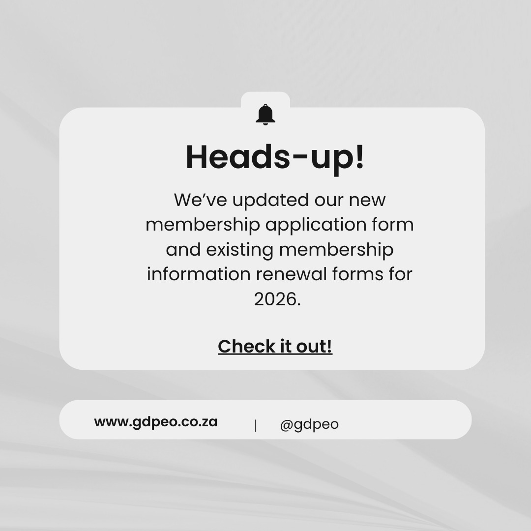 ✨Big News from GDPEO!✨
Our 2026 Membership Application Forms are officially live on our website! 🎉
✔️ New to GDPEO? You can now apply for membership from your device with our auto-fillable application form.
✔️ Existing member? If any of your details have changed, please complete the 2026 Update Information Form. You can update your information using our auto-fillable form making it easier and more accessible on all devices.
📲 Visit www.gdpeo.co.za
to access all the forms and stay connected for the year ahead.
Let’s grow, connect, and strengthen our employer community in 2026 🤝
#GDPEO #Membership2026 #EmployerOrganisation #BusinessCommunity
#SouthAfricanBusiness #HRSupport #LabourRelations
#EmployersOfSA #BusinessGrowth #ProfessionalCommunity
#StrongerTogether #BusinessSupport #StayConnected