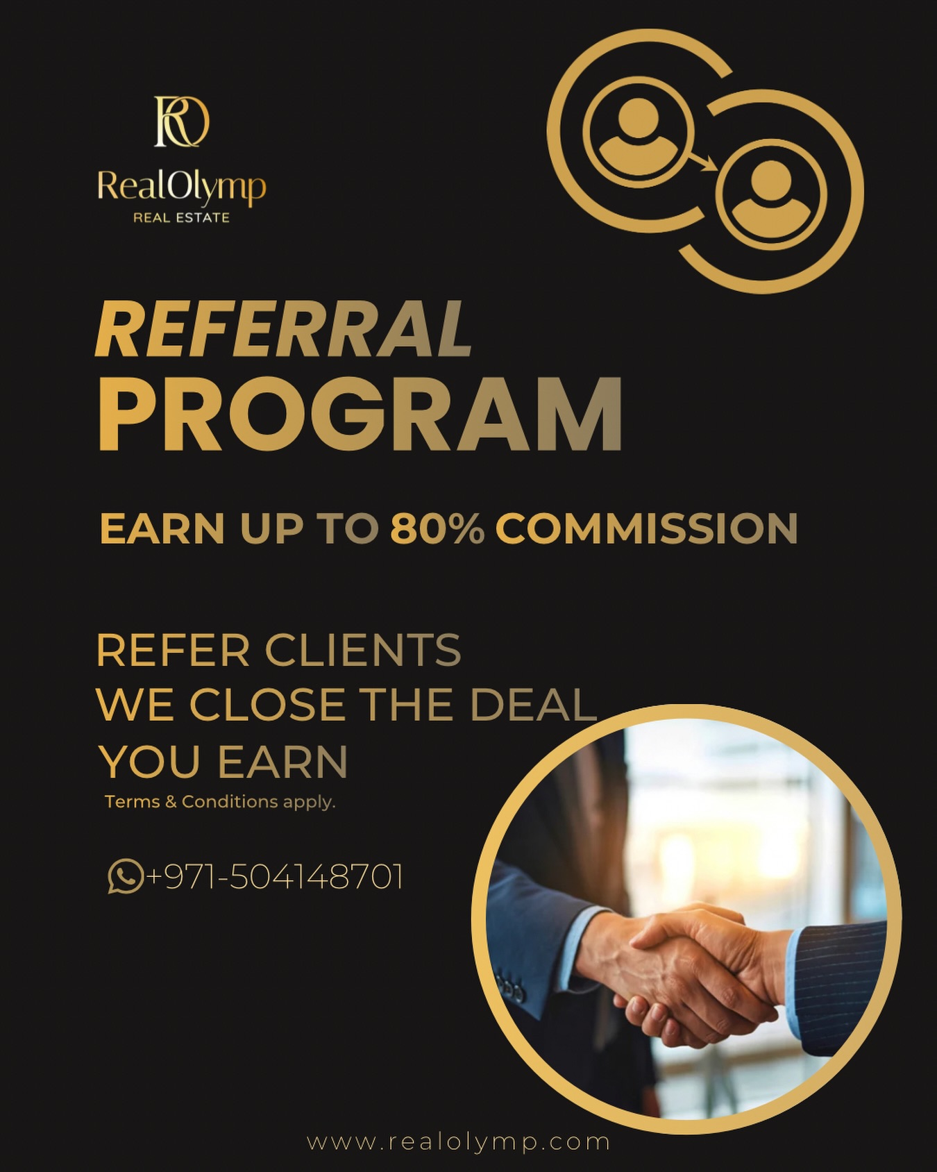 Dubai Real Estate Referral Program
Earn with us by choosing the collaboration model that suits you best.
1️⃣ Agent Closes the Deal Independently
Work under our company
The agent handles the deal on their own
You receive a 20/80 split of the commission
Transparent system — we do not interfere
2️⃣ Simple Referral
Introduce clients to our company
Provide their phone number
Receive a commission after the deal is closed
Easy and convenient, no need to manage the sale
3️⃣ Collaboration with Other Companies
Joint deals with your company
We provide full support on the ground in Dubai
You receive your commission/bonus
Honest conditions and guaranteed rewards
✅ Why partner with us:
Trusted developers
Full deal support
Transparent and fair terms
📩 Join our referral program! DM us to get started.
#DubaiRealEstate #ReferralProgram #PropertyDubai #RealEstateInvestment #EarnWithUs #DubaiProperty