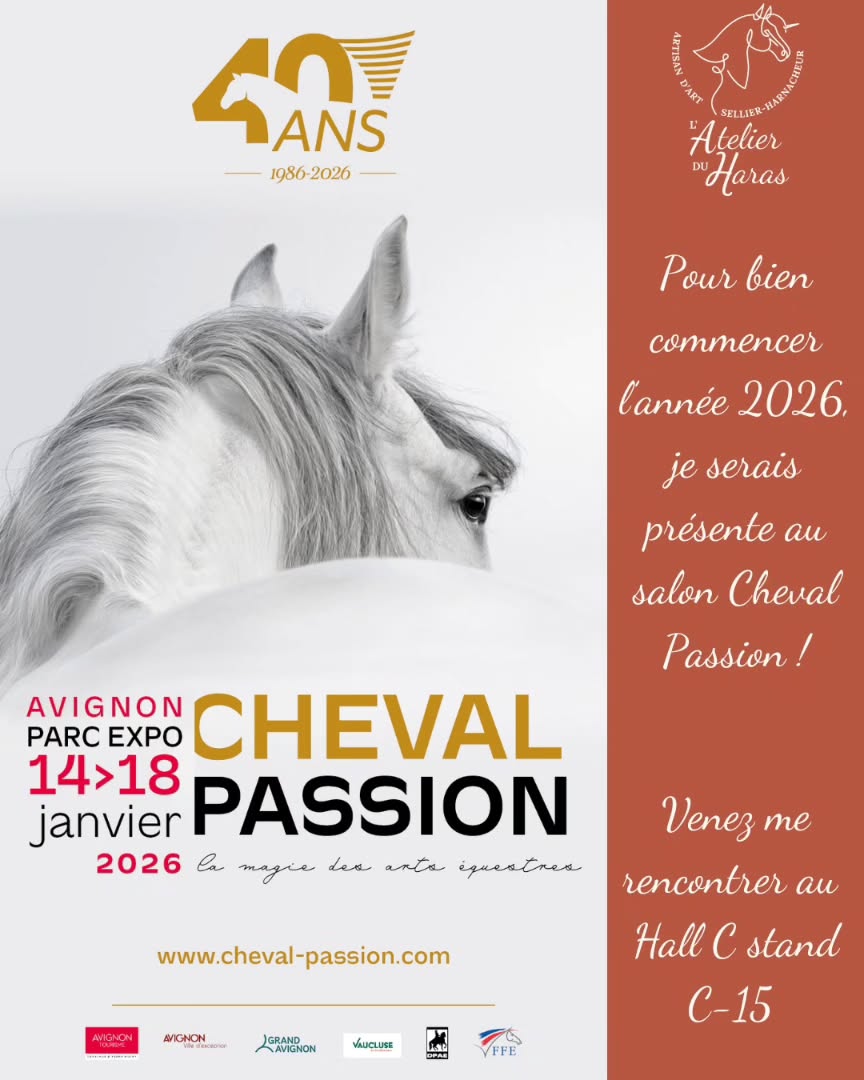 D'ici quelques jours, L’Atelier du Haras prendra la route d’Avignon.
J’aurai le plaisir de participer au salon Cheval Passion du 14 au 18 janvier 2026.
Ce sera l’occasion de vous présenter mon travail, des pièces uniques, du sur mesure, et surtout de pouvoir échanger avec vous autour du métier de sellier harnacheur.
N'hésitez pas à venir me voir, je serai installée au Hall C stand C-15, j'ai hâte d’y être et de vous y retrouver 😁.
#latelierduharas #chevalpassion2026 #exposant #SellierHarnacheur #Cheval