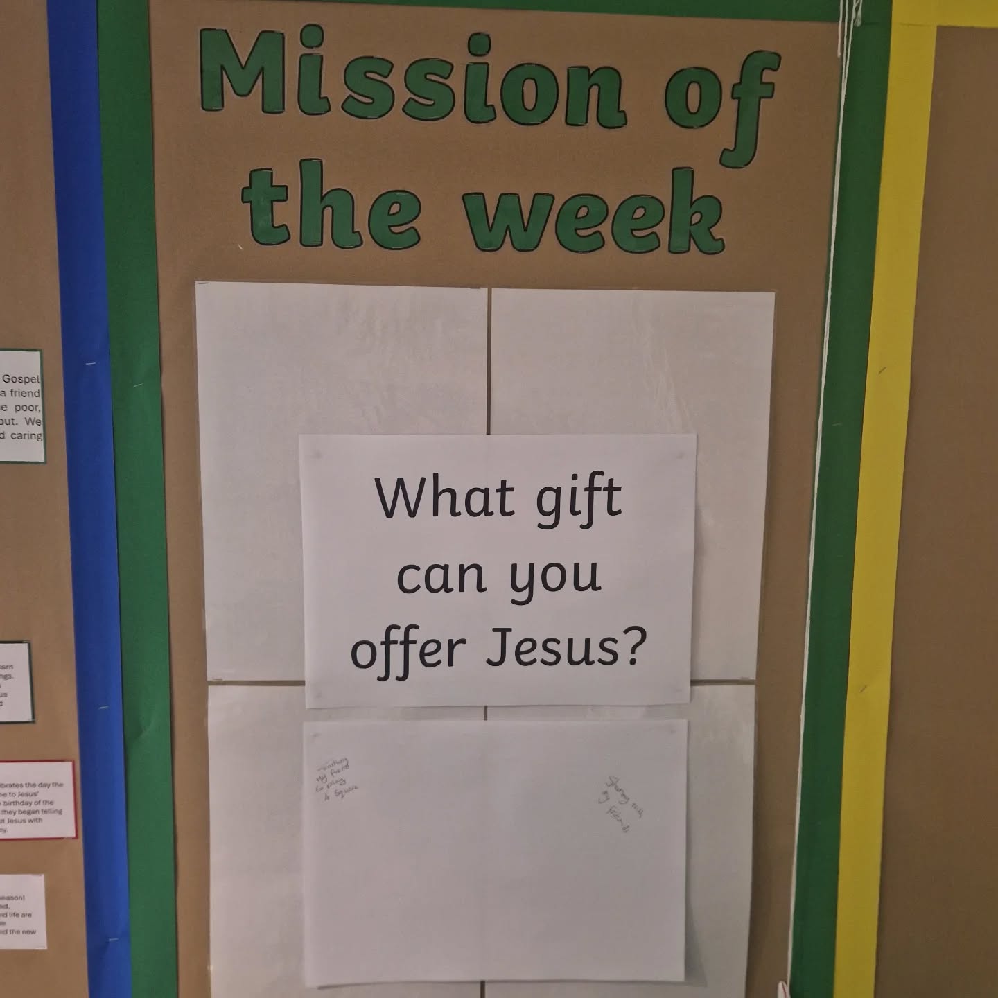Each week we set ourselves a mission based on the previous Sunday's Gospel reading. It is a reflective question or challenge that encourages us to follow the loving example shown by Jesus Christ.
This week, our mission is to consider what gift we can offer Jesus.
Unlike the wise men, we don’t have to spend lots of money. We already have special gifts that we can offer to Jesus. Some of us are good at singing or dancing and some of us can draw pictures or tell stories well. Some of us are kind, or funny, and some of us are able to listen. Some of us are good at sharing or helping others. These are all gifts which we can offer Jesus this week.