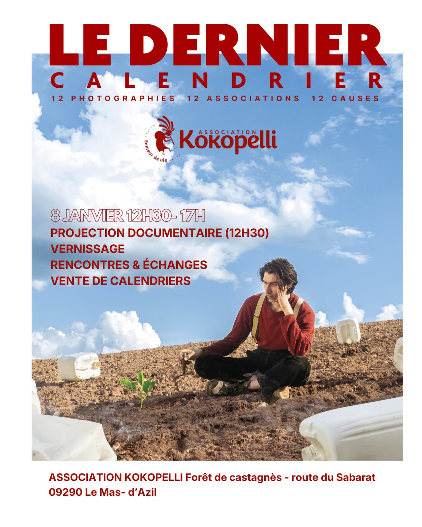 📅 Jeudi 8 janvier | 12h30 – 17h
📍 Association Kokopelli – Le Mas-d’Azil
Projection du Dernier documentaire, suivie de rencontres et d’échanges autour des luttes écologiques et citoyennes.
🖼 Vernissage en accès libre