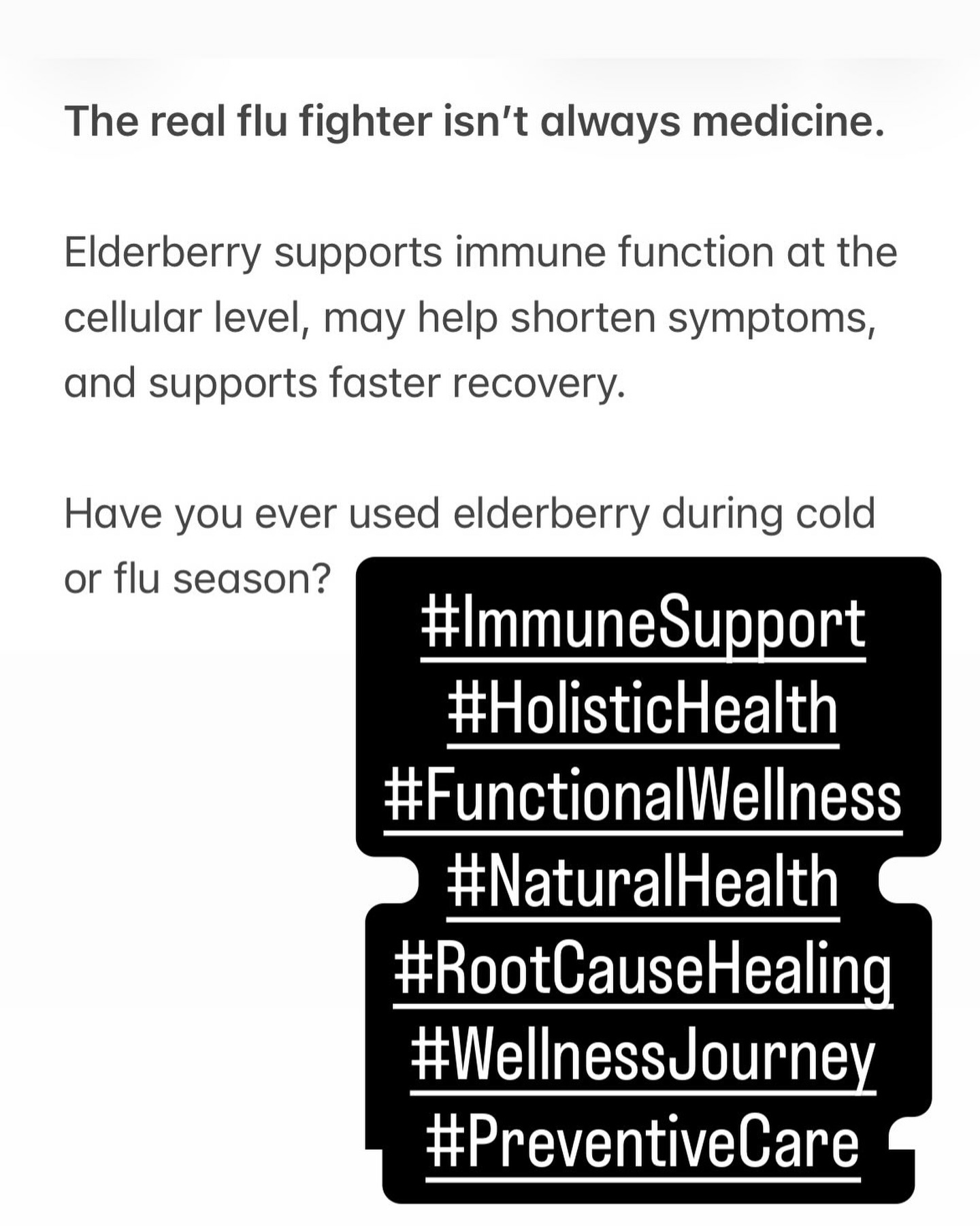 The real flu fighter isn’t always medicine.
Elderberry supports immune function at the cellular level, may help shorten symptoms, and supports faster recovery.
Have you ever used elderberry during cold or flu season? #ImmuneSupport #HolisticHealth #FunctionalWellness #NaturalHealth
#RootCauseHealing
