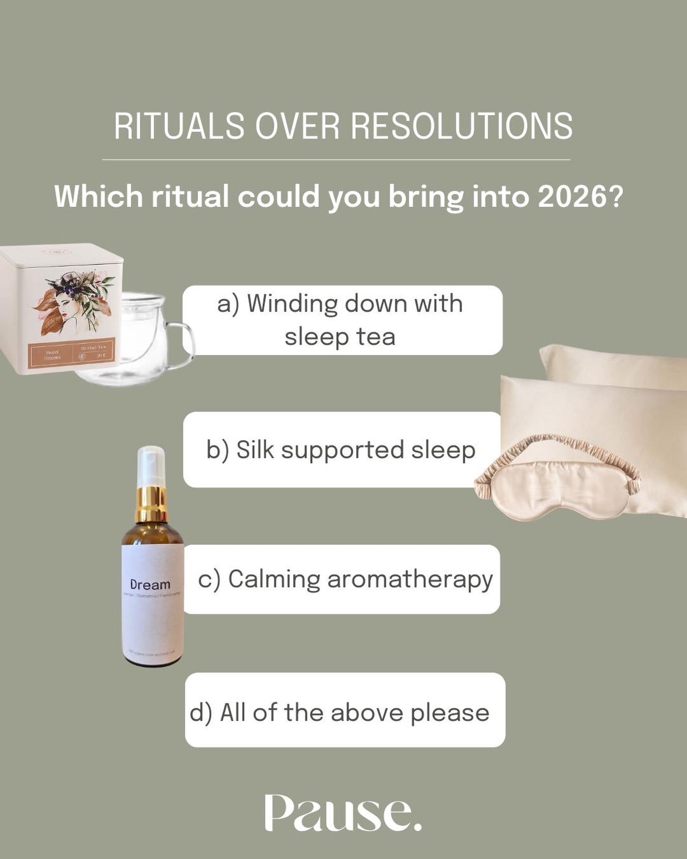 Resolutions fade...rituals stay. ✨
If you're choosing what to carry into 2026, start with the small habits that make your days steadier: sleep tea, silk-supported rest, or a calming scent you can reach for when you need it.
The Pause Collection was created to support these tiny rituals that actually last. 🧡
#pausecollective #mindfulmoments #mindfulliving #intentionalliving #slowlivingaustralia