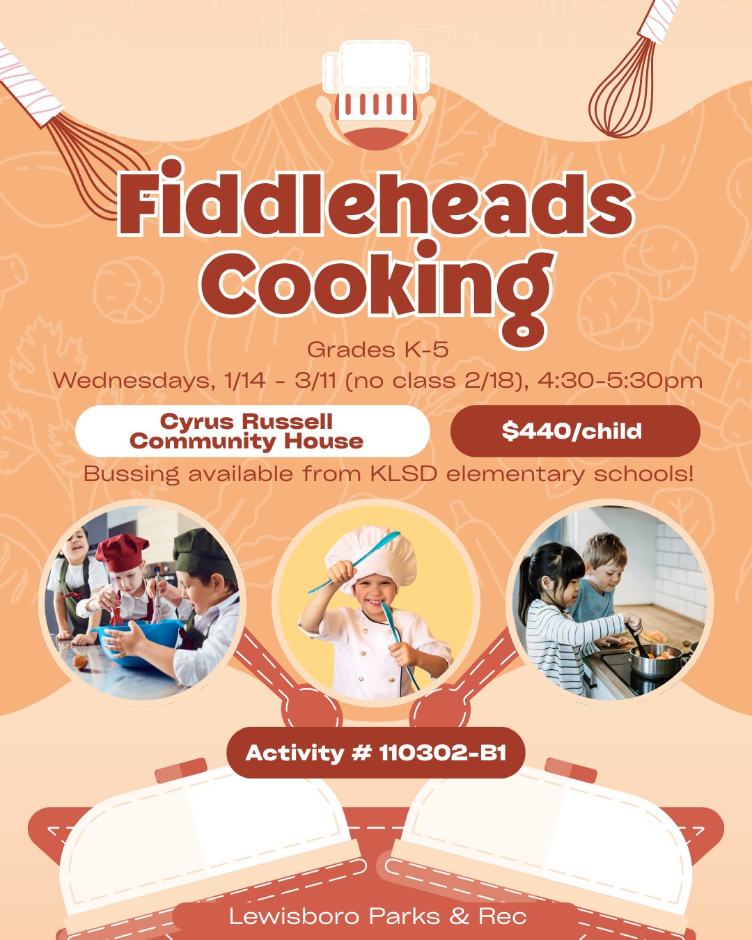 Join us for a fun cooking class with Fiddleheads for grades K-5! Register today to secure your child's spot for our class beginning next Wednesday, 1/14. Bussing is available from all KLSD elementary schools. ๐จโ๐ณ