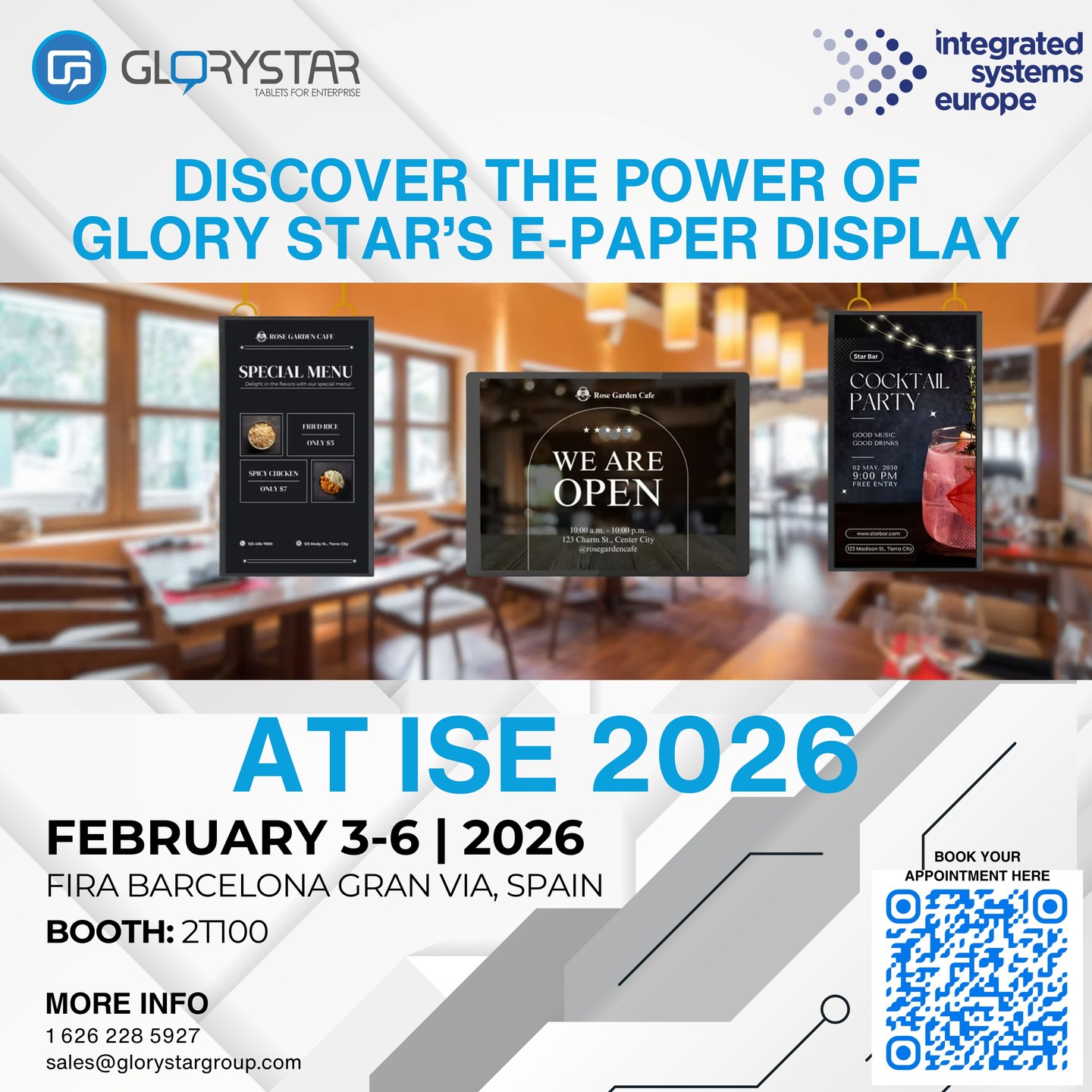 See E-Paper Display in Action at ISE 2026
What if digital signage didn’t need constant power to stay visible?
At ISE 2026, we will be showcasing E-Paper Display solutions – paper-like screens designed for clear, glare-free visibility and ultra-low energy use.
Experience the technology live, ask questions, and see where E- Paper fits in real-world signage, retail, and smart spaces.
📍 Barcelona | Feb 3–6
📩 sales@glorystargroup.com
📱 Scan the QR code to secure your slot
Don’t just read about it. See it working.
#ISE2026 #epaperdisplay #digitalsignage #avtechnology #proav #glorystartouch
