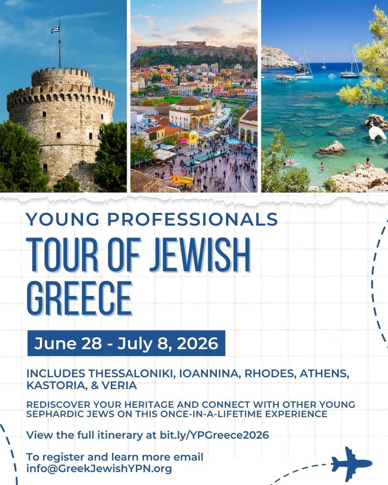 Link in bio! We are excited to announce the full itinerary for our special Young Professionals Tour of Jewish Greece this Summer 2026! We will trace the roots of our families and visit the beautiful cities of Thessaloniki, Ioannina, Rhodes, Athens, Kastoria, and Veria. The tour will run from June 28 - July 8, 2026. Spots are limited and the deadline to register and submit deposits is February 12. Rediscover your heritage and connect with other young Sephardic and Romaniote Jews on this once-in-a-lifetime experience. Make sure to sign up now while there are still spots left!
