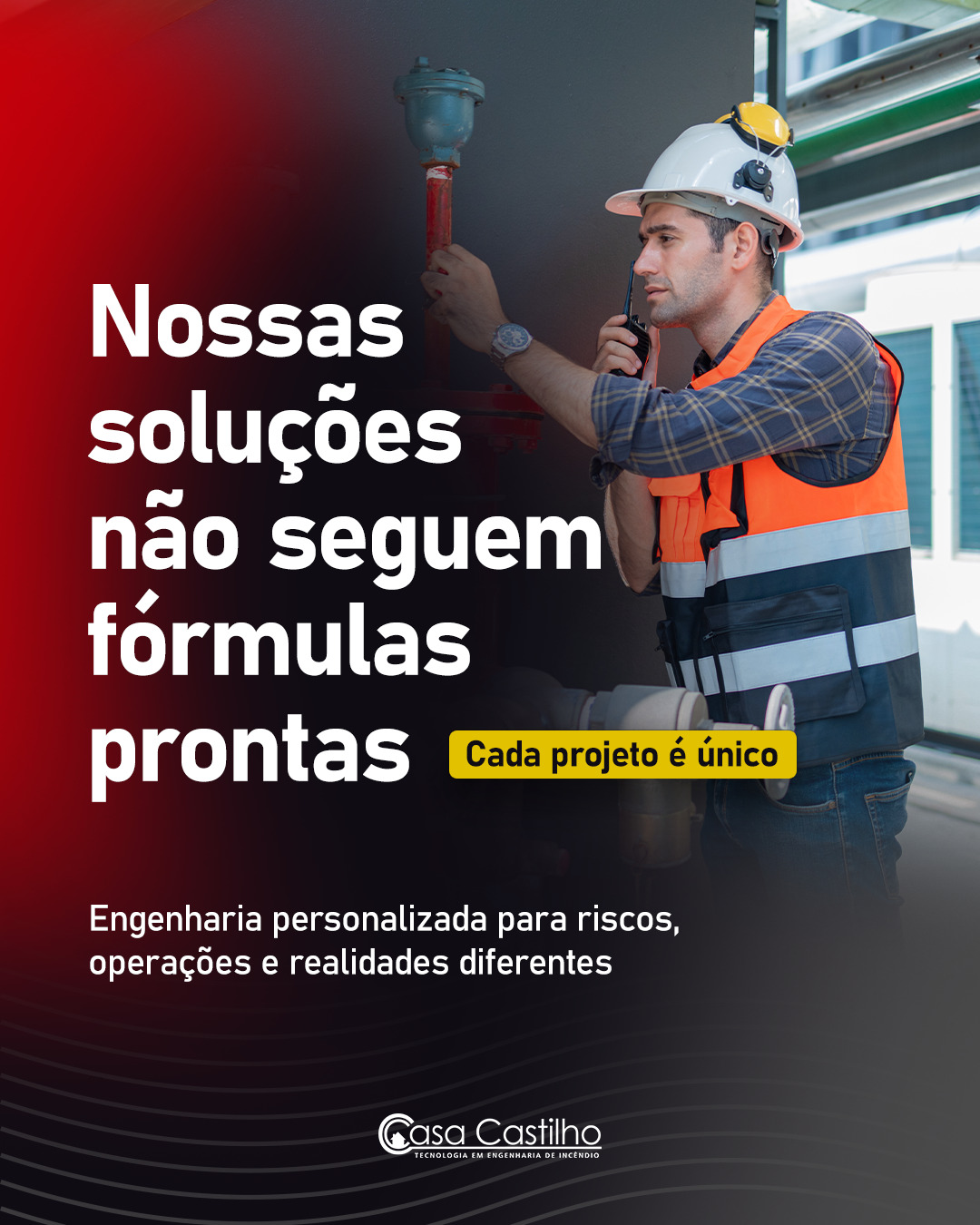 Sabemos que as edificações não são exatamente iguais em tudo. E, quando falamos de engenharia e segurança, tratar projetos diferentes como se fossem iguais é um dos maiores riscos que uma operação pode assumir.
Cada estrutura possui características construtivas próprias, níveis distintos de risco, exigências legais específicas, objetivos operacionais e financeiros diferentes. Por isso, na Casa Castilho, cada projeto começa com diagnóstico técnico aprofundado, não com soluções pré-definidas.
Analisamos o cenário real, as normas aplicáveis, as exigências de seguradoras e os planos de crescimento do cliente para então desenvolver uma solução sob medida, segura e viável. Esse é o caminho para garantirmos:
✔ Projetos eficientes
✔ Execuções sem retrabalho
✔ Conformidade real
✔ Redução de riscos operacionais
✔ Segurança sustentável no longo prazo
Segurança não se adapta depois, ela precisa ser implantada corretamente desde o início.
Fale com nossos especialistas e conheça a nossa engenharia personalizada.