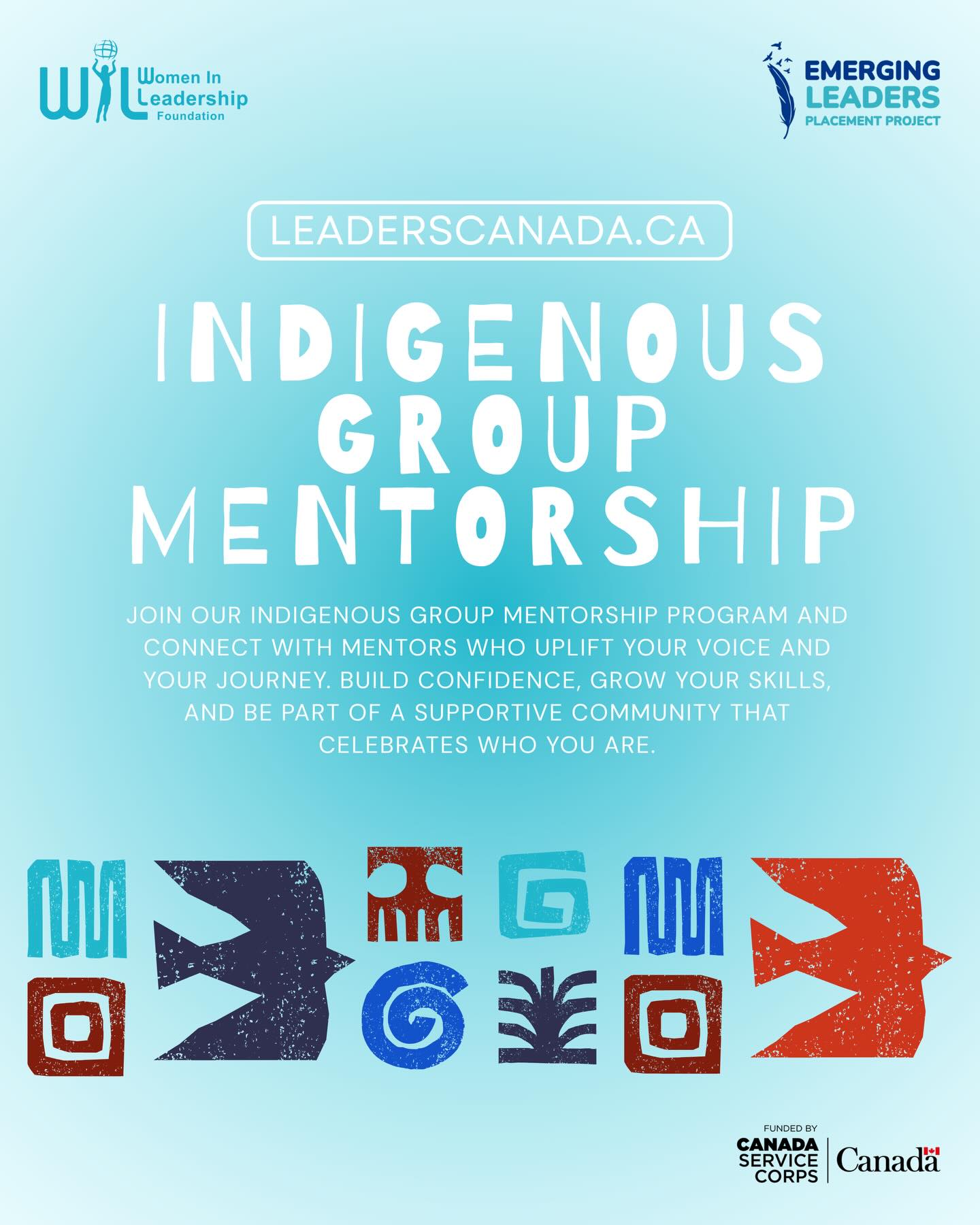 Your voice matters, and your journey deserves to be supported. 🌿
Our Indigenous Group Mentorship Program connects Indigenous participants with mentors who uplift their stories, experiences, and growth. This program is a space to build confidence, strengthen skills, and be part of a community that truly celebrates who you are.
Through shared learning and meaningful connection, participants grow alongside mentors and peers in an environment rooted in respect, culture, and belonging. ✨
If you’re ready to take the next step in your journey, we invite you to join us.
📧 leaders.wil@gmail.com
🔗 leaderscanada.ca
Proudly funded by Canada Service Corps
#CanadaServiceCorps #LeadersToday #YouthInCanada #IndigenousLeadership #IndigenousMentorship