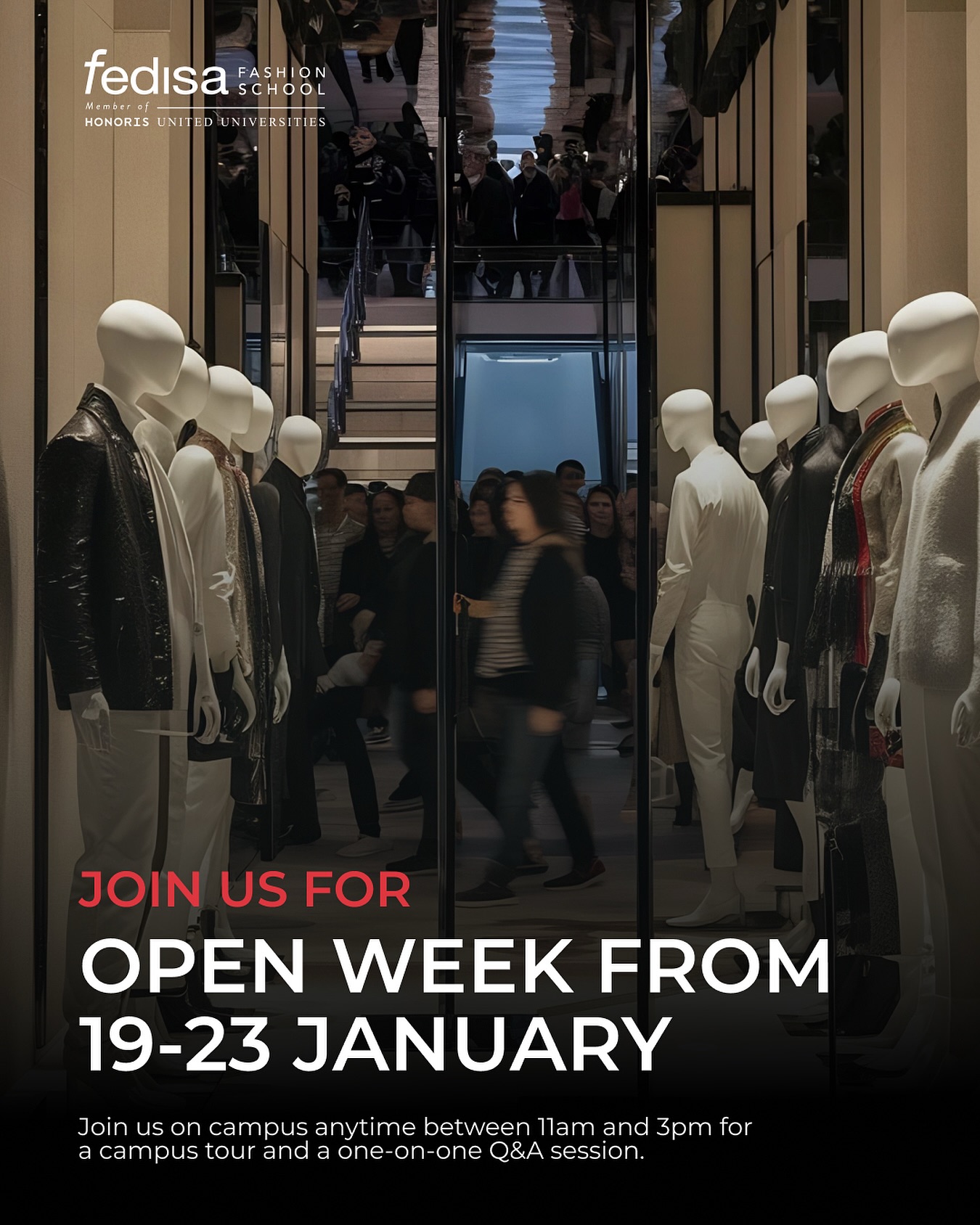 Donāt miss the upcoming FEDISA Fashion School Open Week!
Join us from Monday 19 January to Friday 23 January for FEDISA Fashion Schoolās upcoming Open Week.
Visit our Cape Town campus at 81 Church Street, CBD, anytime between 11am and 3pm, for a guided campus tour and a one-on-one Q&A session with a member of our team.
Want to learn more about what we offer? From Fashion Design to Fashion Retail, explore our wide range of programmes designed to support your fashion career goals at www.fedisa.co.za.
We look forward to welcoming you and helping guide you towards your future in fashion.
FEDISA Fashion Professionals, Made of More