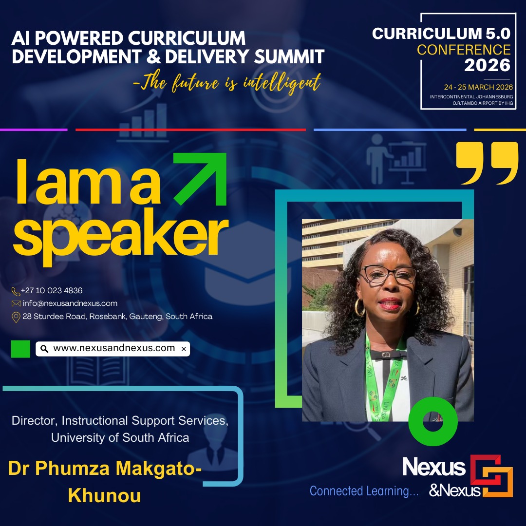 🔝Dr Phumza Makgato-Khunou, Director for Instructional Support Services at University of South Africa/Universiteit van Suid-Afrika is speaking at the upcoming Curriculum 5.0 – AI-Powered Curriculum Development & Delivery Summit 2026.
Date: 24 - 25 March 2026
Venue: InterContinental Johannesburg O.R.Tambo Airport by IHG
Early Bird Extended!
Before 19 January 2026
ZAR 7500,99 per delegate
---
From 4th February 2026
ZAR 10500,99 per delegate
---
From 1st March 2026
ZAR 12500,99 per delegate
To register, download the conference brochure: https://www.nexusandnexus.com/_files/ugd/194013_b3b33ed21d464e0cb7c7a03b720a38fb.pdf
The last page of the brochure is the registration form. Please complete and send back to us as soon as possible to secure your seat(s)
Or simply send an enquiry to: info@nexusandnexus.com and we will surely come back to you.
Event details: https://www.nexusandnexus.com/curriculum-summit-2026
@universityofpretoria @university_of_johannesburg @university_of_cape_town @wits__university @ufsweb
#AIinHigherEducation #nexusandnexus #HigherEducation