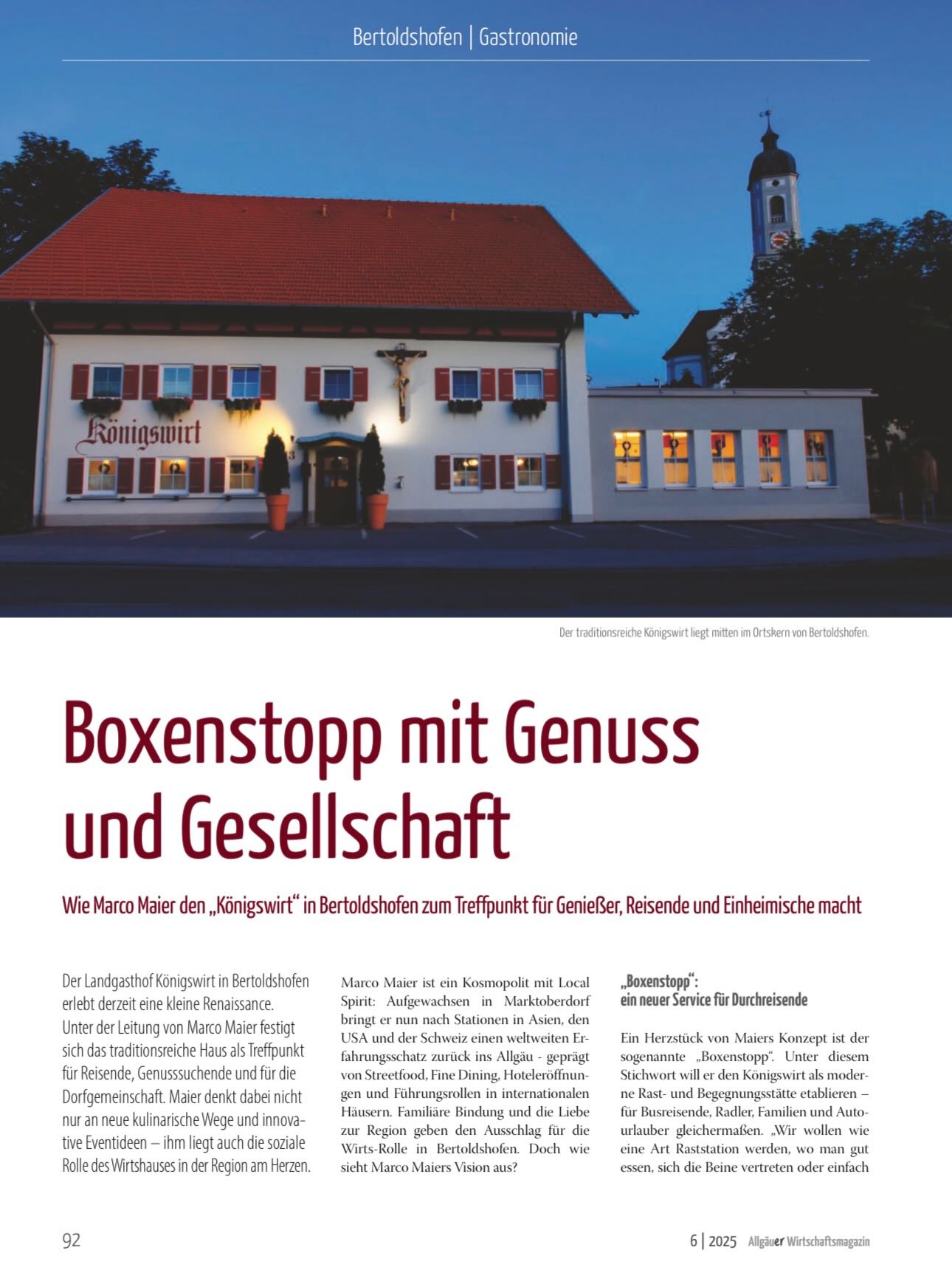 Der Königswirt steht für eine neue Generation Gastronomie: lösungsorientiert, vernetzt und teamgetrieben. Seit einem Jahr prägt Marco Maier den Betrieb mit frischen Ideen, klarer Vision und einem starken Netzwerk. Trotz steigender Kosten und Fachkräftemangel ist eines klar: Stillstand ist keine Option – mit Leidenschaft, Innovation und echtem Zusammenhalt begeistert hier moderne Gastronomie.
Danke für den tollen Bericht.
@allgaeuerwirtschaftsmagazin