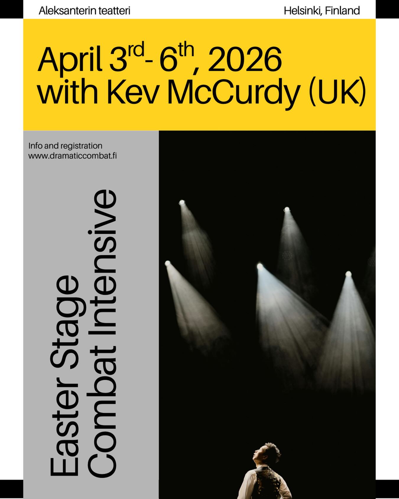 🎭🔥 Exciting News! Join us this Easter at the stunning Aleksanterin Teatteri in Helsinki for an unforgettable Stage Combat Intensive led by the legendary Kev McCurdy from the UK! 🌟
From April 3rd to 6th, immerse yourself in four days of dynamic training, culminating in a live performance that showcases the power of stage fight choreography. Whether you’re a beginner or a seasoned actor, Kev’s expertise will elevate your skills and storytelling ability!
🚨 Register now — Early Bird offer is OPEN until February 28th!
* Members: €380
* Non-members: €460
Don’t miss this chance to work with one of the best in the field, learn new techniques, and bring your fight scenes to life on stage!
🔗 Link in bio to sign up!
#StageCombat #TheatreLife #KevMcCurdy #dramaticcombatfinland #nordicstagefightsociety