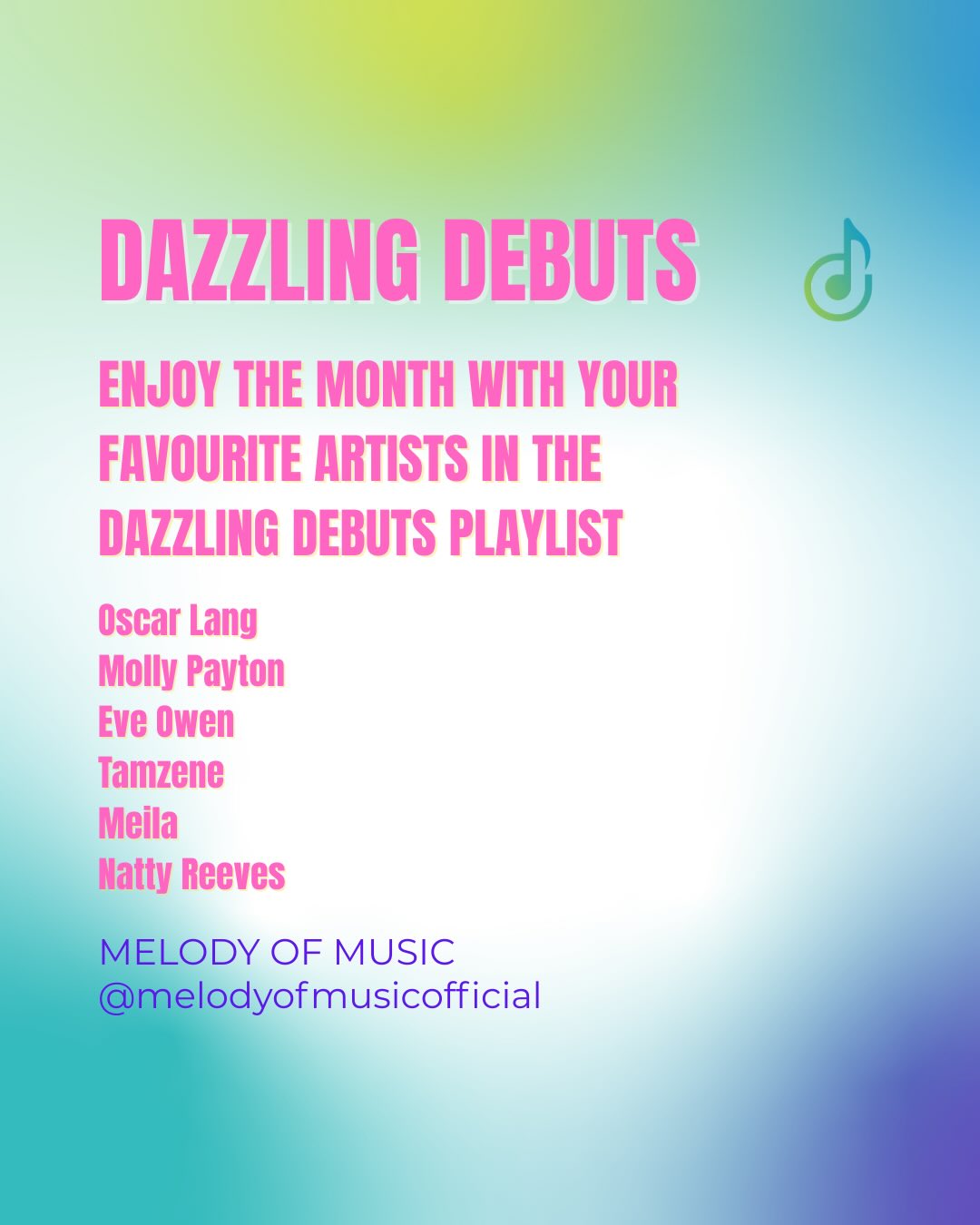 A monthly update on the Dazzling Debuts Playlist for Melody of Music!
#dazzlingdebuts #melodyofmusic #playlist