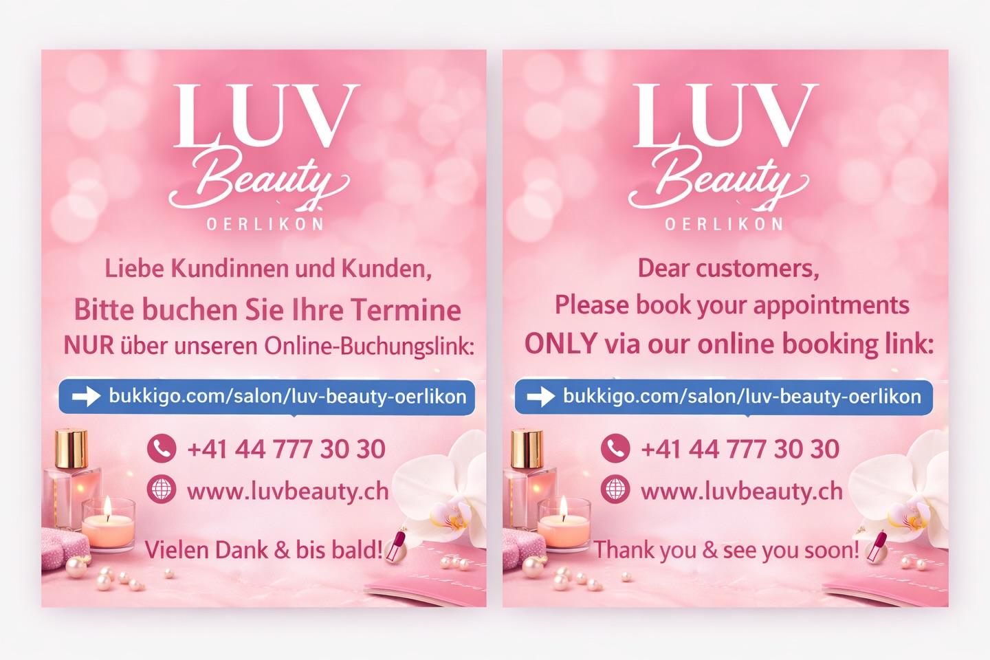 🇩🇪Liebe Kundinnen und Kunden,
ab sofort bitten wir Sie, Ihre Termine ausschliesslich über unseren Online-Buchungslink zu buchen:
👉 https://bukkigo.com/salon/luv-beauty-oerlikon
📞 Telefon: +41 44 777 30 30
🌐 Website: https://www.luvbeauty.ch
Bei Fragen stehen wir Ihnen jederzeit gerne zur Verfügung.
Vielen Dank & bis bald 💅
LUV Beauty Oerlikon
⸻
🇬🇧Dear customers,
from now on, please book your appointments exclusively via our online booking link:
👉 https://bukkigo.com/salon/luv-beauty-oerlikon
📞 Phone: +41 44 777 30 30
🌐 Website: https://www.luvbeauty.ch
If you need any assistance, please feel free to contact us at any time.
Thank you & see you soon 💅
LUV Beauty Oerlikon