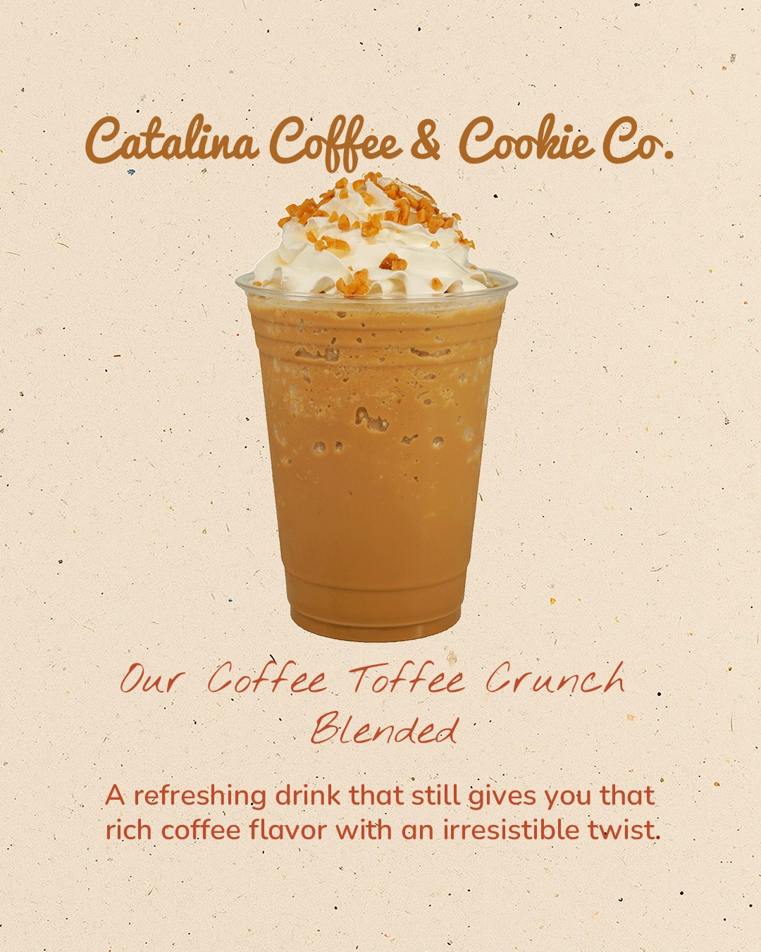 Coffee taste. Zero caffeine. Total indulgence
Meet our Coffee Toffee Blended — sweet, creamy, and simply irresistible.
#catcookieco #catalinaisland #catalina #coffeetime #allthetime #coffeeshop #coffeeshoponcatalina #lovecatalina #catalinaexpress #catalinalove #localfavorite