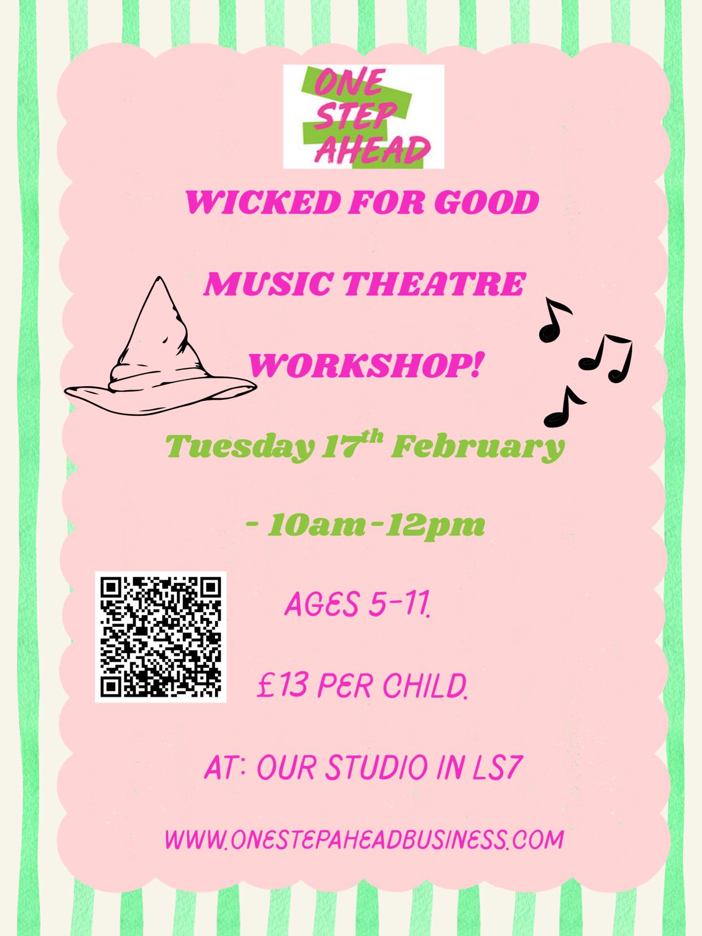 Wicked For Good Music Theatre Workshop! 🧙♀️
Tuesday 17th of February at 10 am to 12 pm at our studio in LS7 🎶
We’d love to see you there ❤️ limited places available.
Book now: https://www.onestepaheadbusiness.com/event-info/wicked-music-theatre-workshop-in-may-half-term-1
#Februaryhalftermleeds #schoolholidaysleeds #wickedworkshop #singing #musicaltheatre