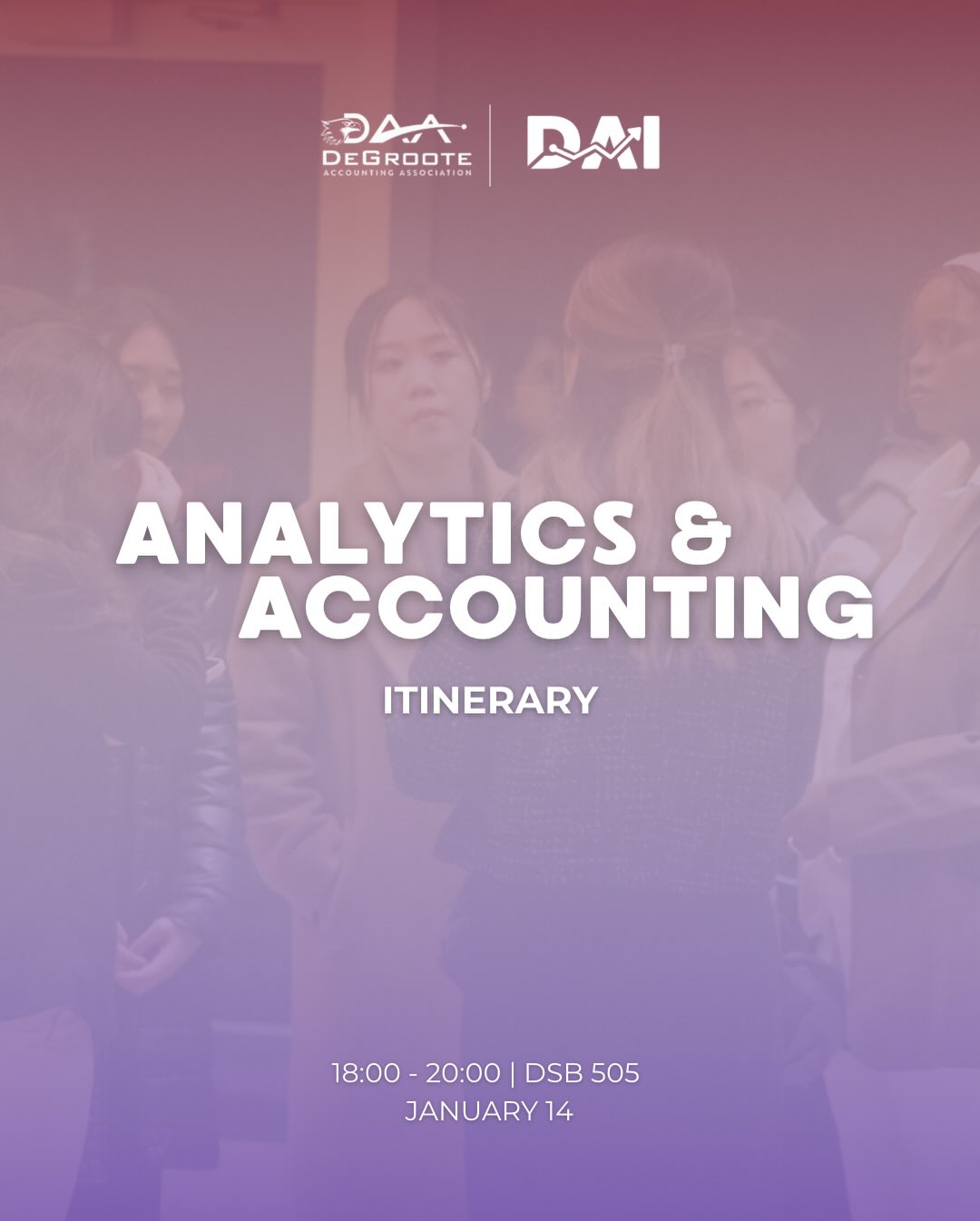 Analytics meets Accounting.
Join us for an evening of learning, competition, and networking at DeGroote.
🗓 Jan 14 | 📍 DSB 505
Don’t miss out!
